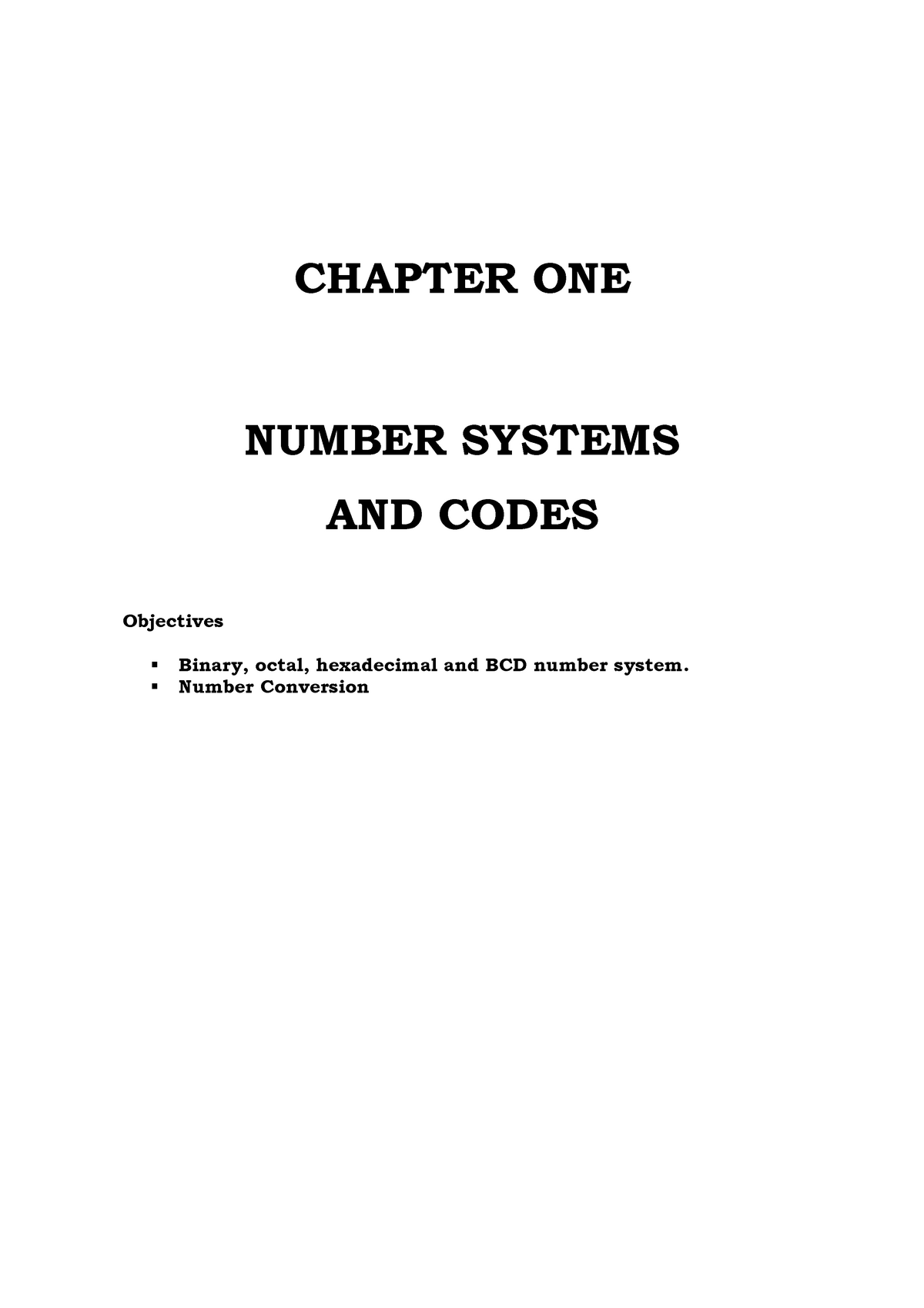 Chapter 1 Note Chapter One Number Systems And Codes Objectives Binary Octal Hexadecimal
