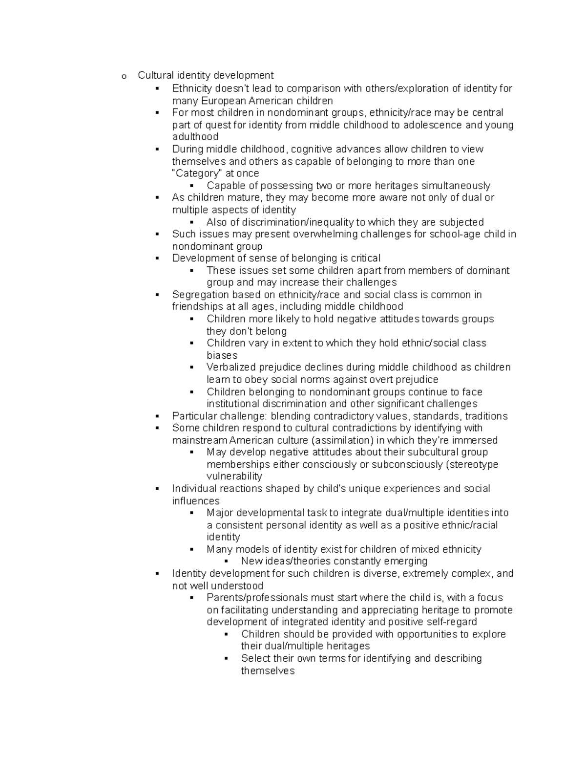 Chapter 5 - Middle Childhood Part 2 - o Cultural identity development ...