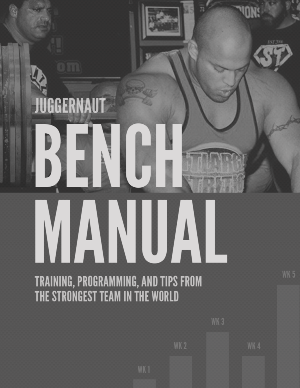 Team Juggernaut - Juggernaut Bench Manual - JUGGERNAUT B E N C H M A N ...