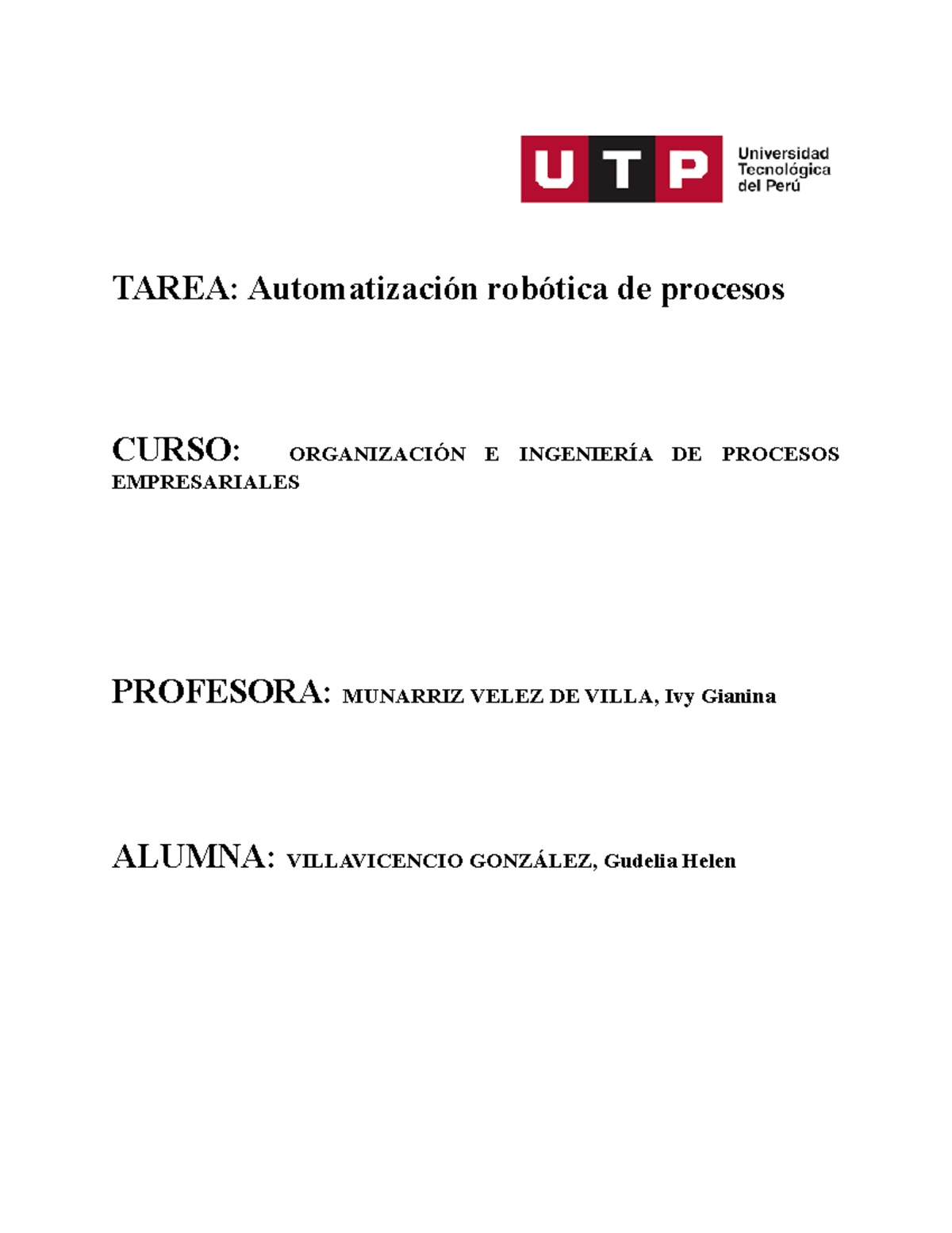Automatización robótica de procesos - TAREA: Automatización robótica de ...