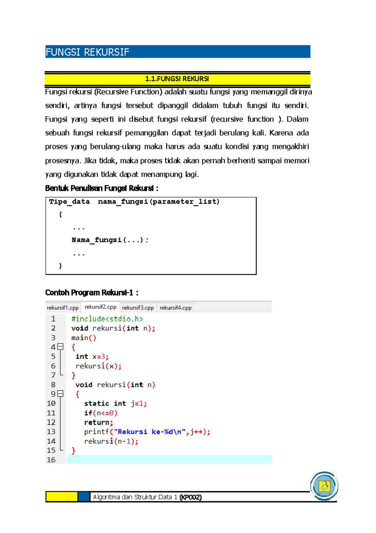 Modul Pertemuan 13 - 2019 / 20201 Algoritma dan Struktur Data 1 (KP 002 ...