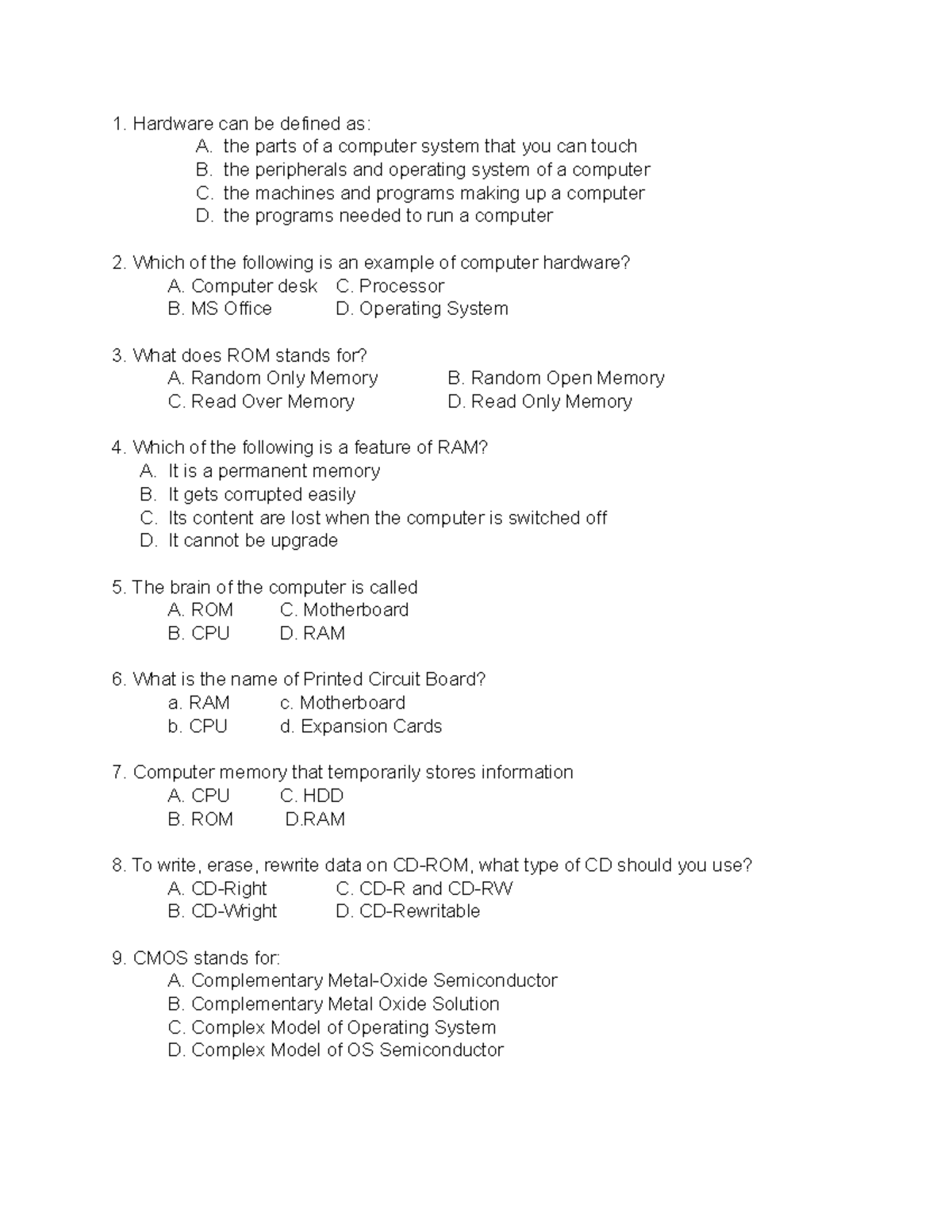 Css 11 midterm - CSS 11 - Hardware can be defined as: A. the parts of a ...