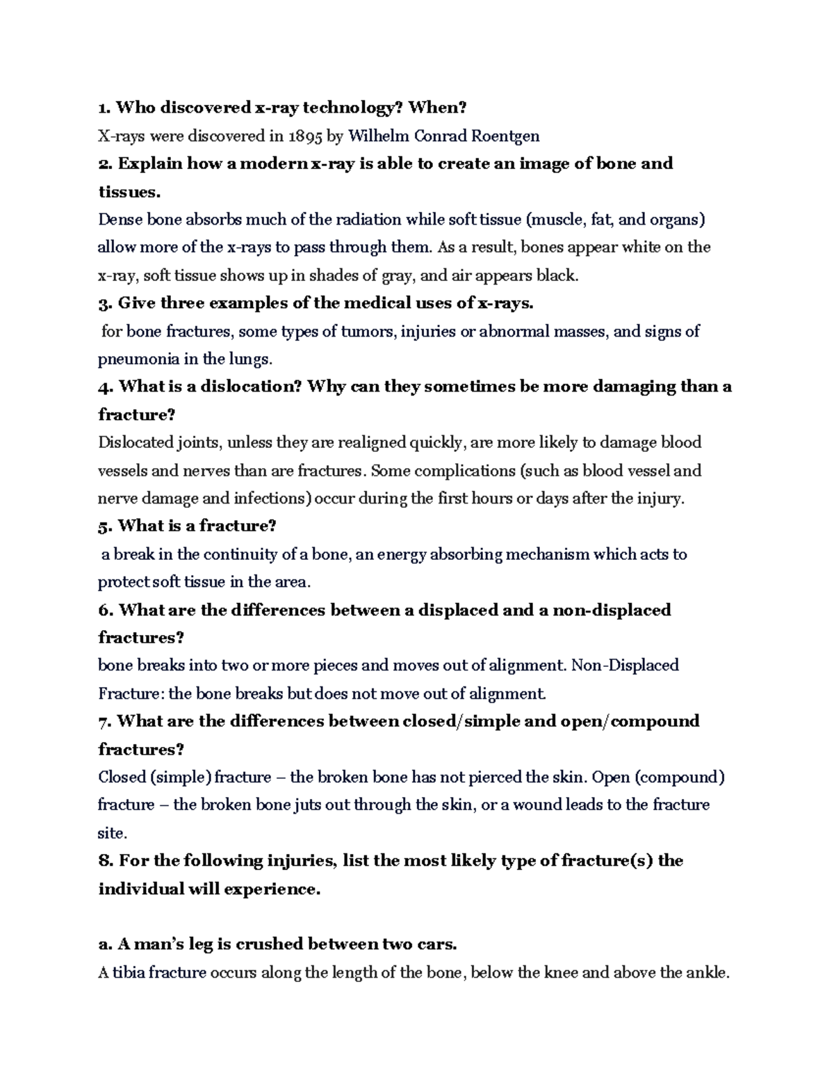 Haspi Identifying XRays Lab 8D Who discovered xray technology? When