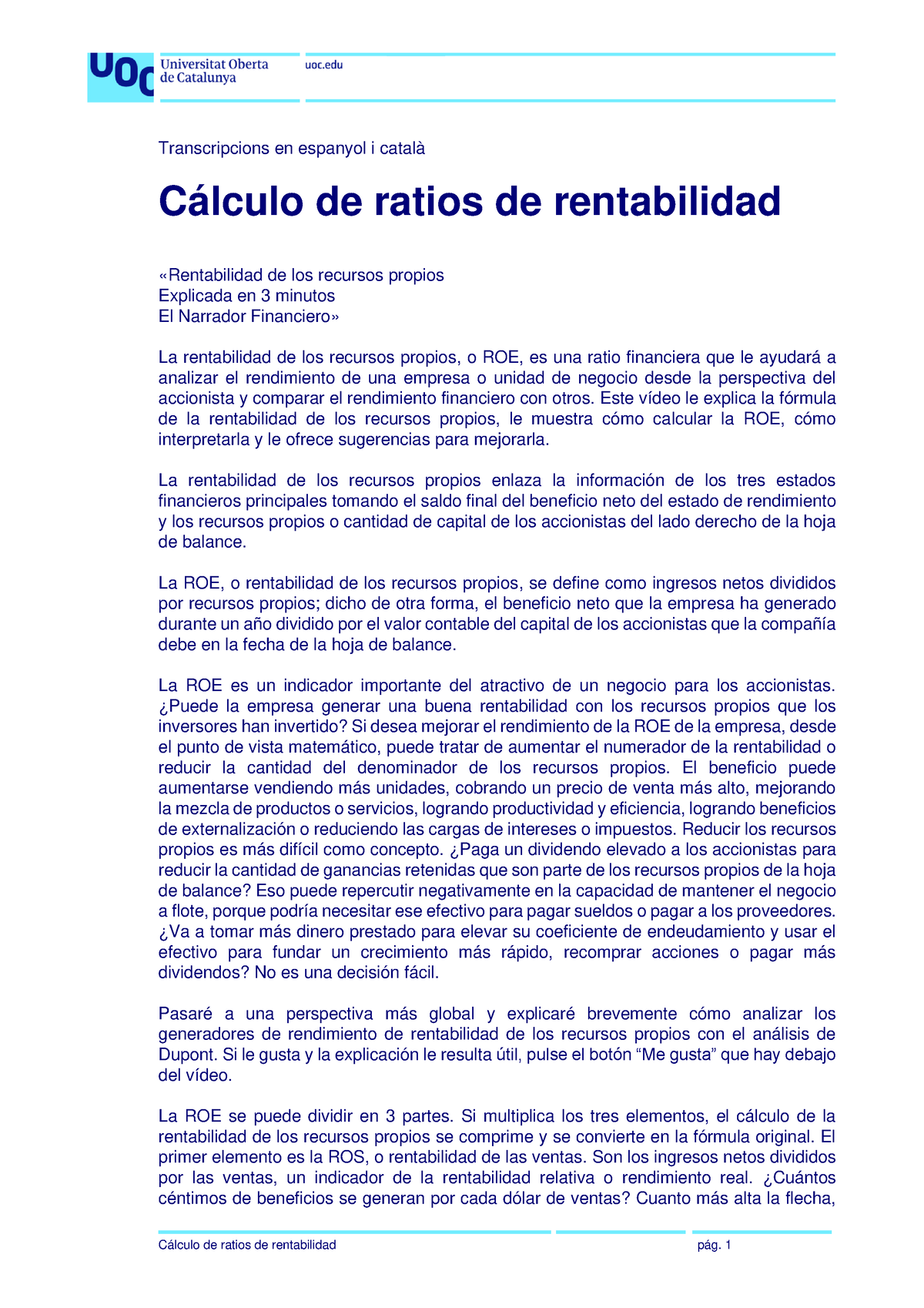 La Rentabilidad Económica Cálculo De Ratios De Rentabilidad Pág 1 Transcripcions En Espanyol