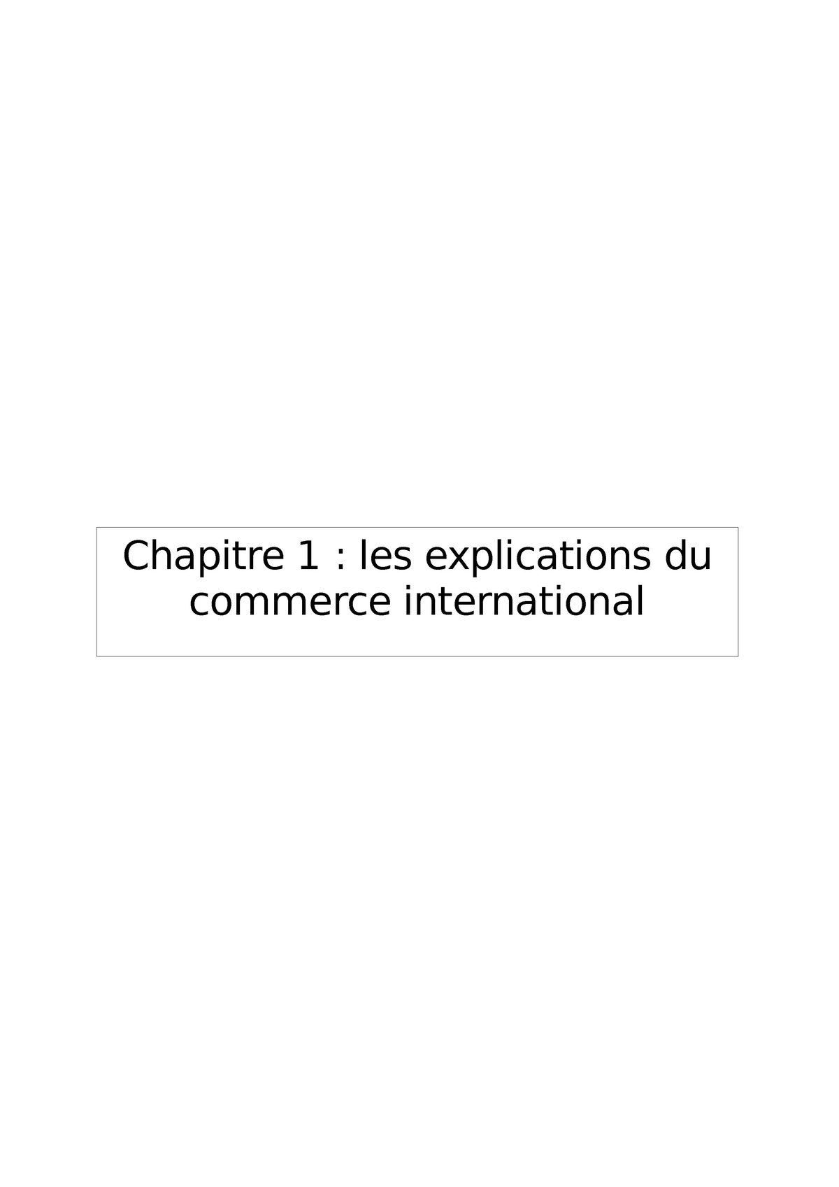 Chapitre 1 Les Explications Du Commerce International Chapitre 1 Les Explications Du 2323