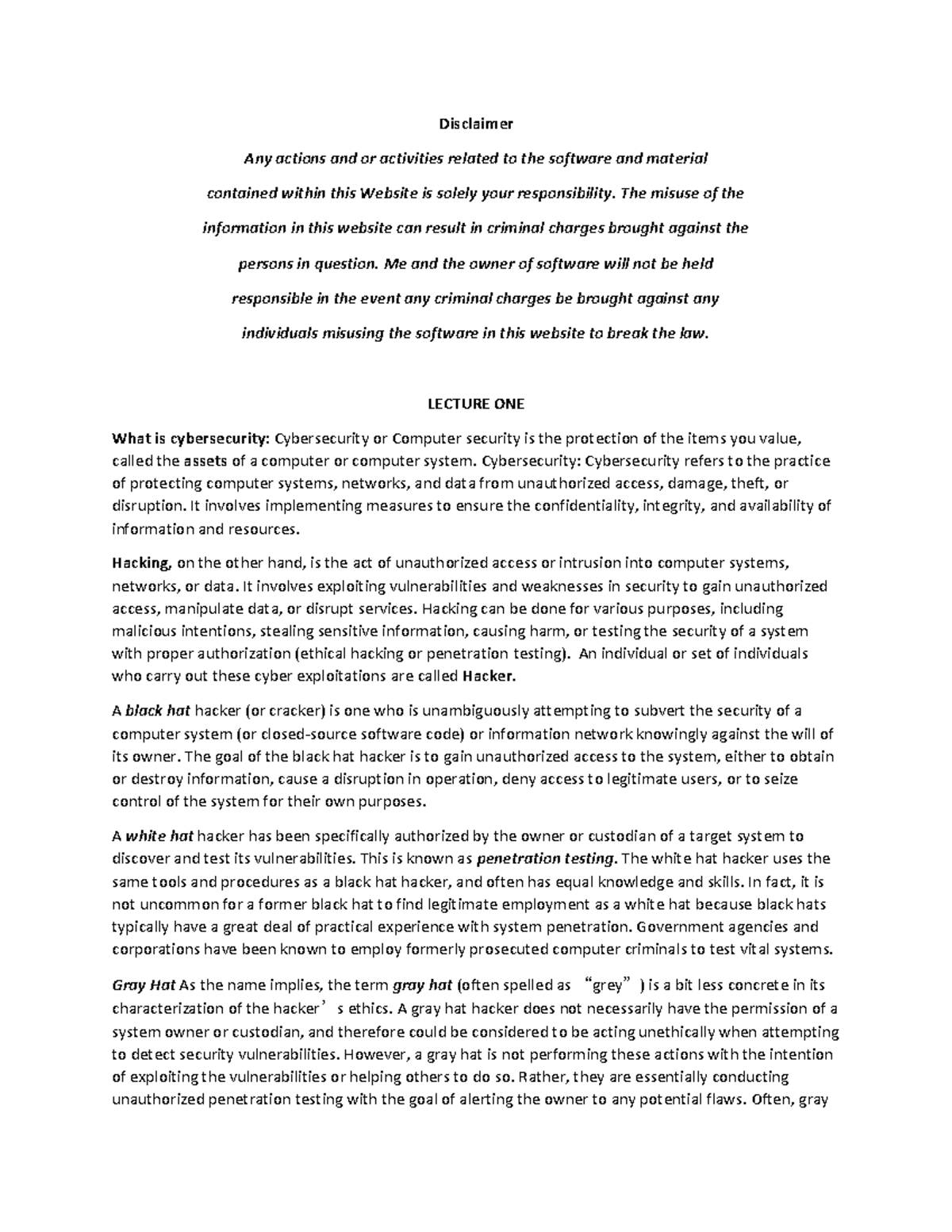 0 Cyber Lecture ONE - Disclaimer Any actions and or activities related ...