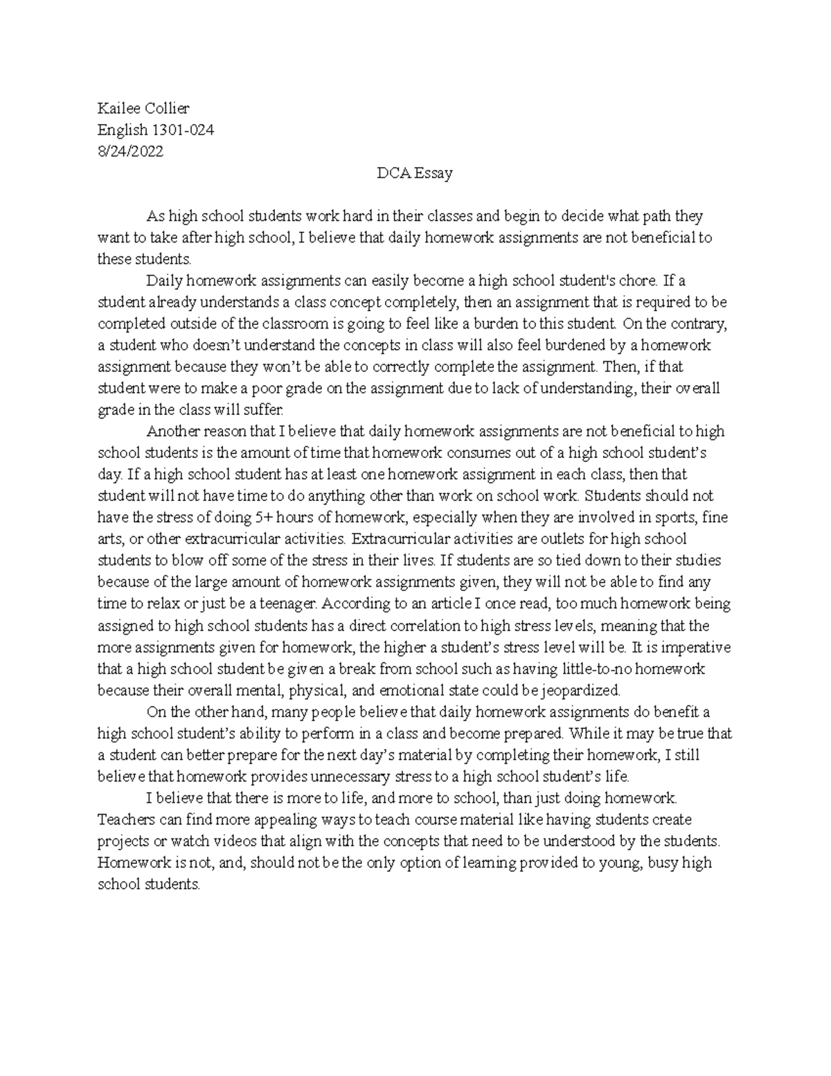 Dca Essay - Kailee Collier English 1301- 8 24  Dca Essay As High School 