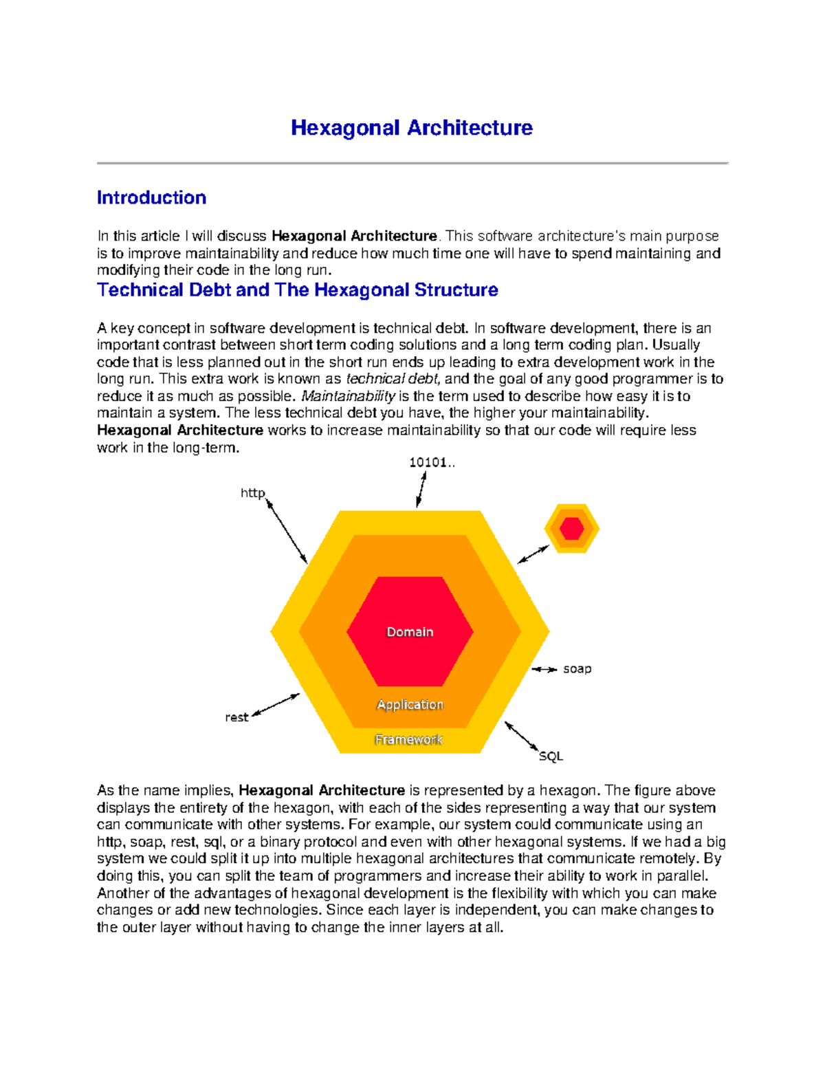 Hexagonal Architecture - This software architecture’s main purpose is ...