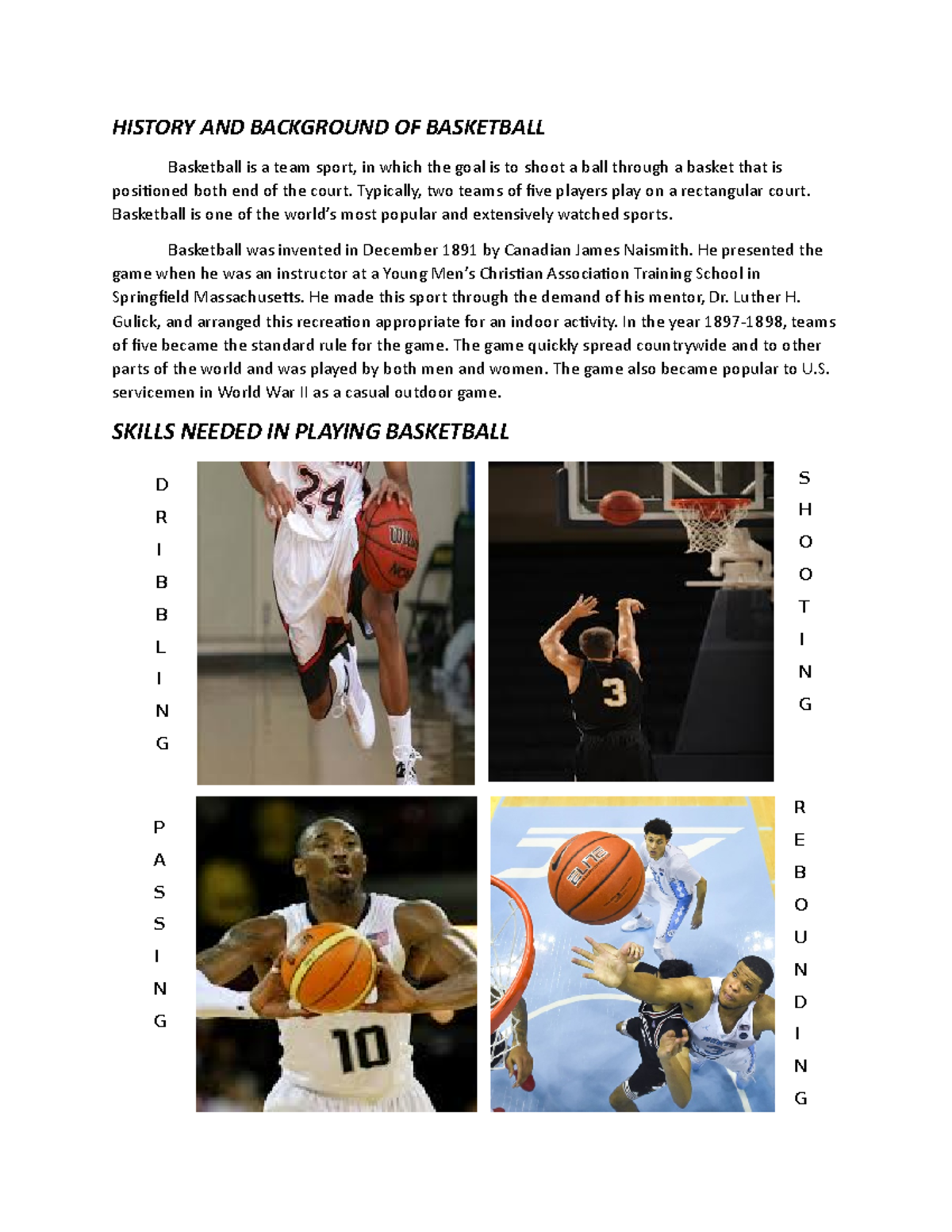 History and background of basketball and futsal HISTORY AND