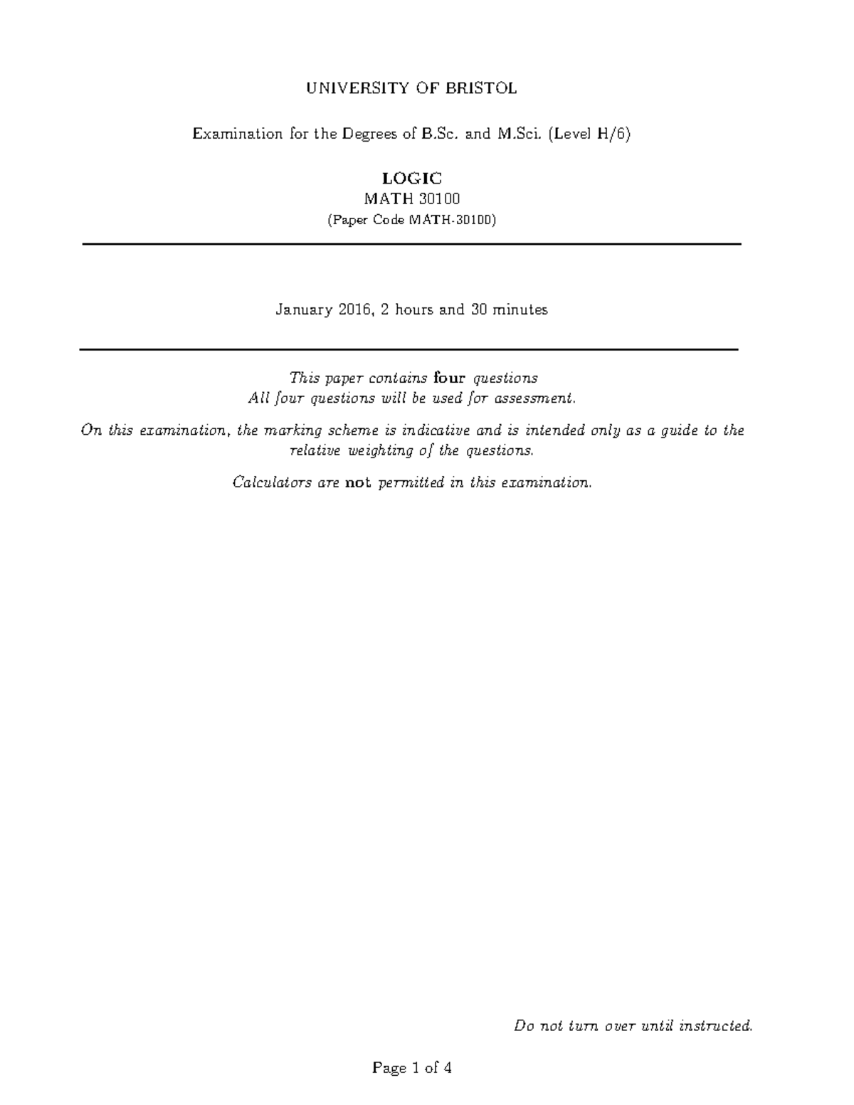 Logic Exam Jan 2016 UNIVERSITY OF BRISTOL Examination for the Degrees