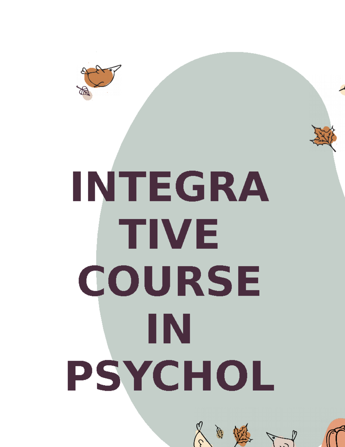 Day#1 Personality And Theories - BS Psychology - INTEGRA TIVE COURSE IN ...