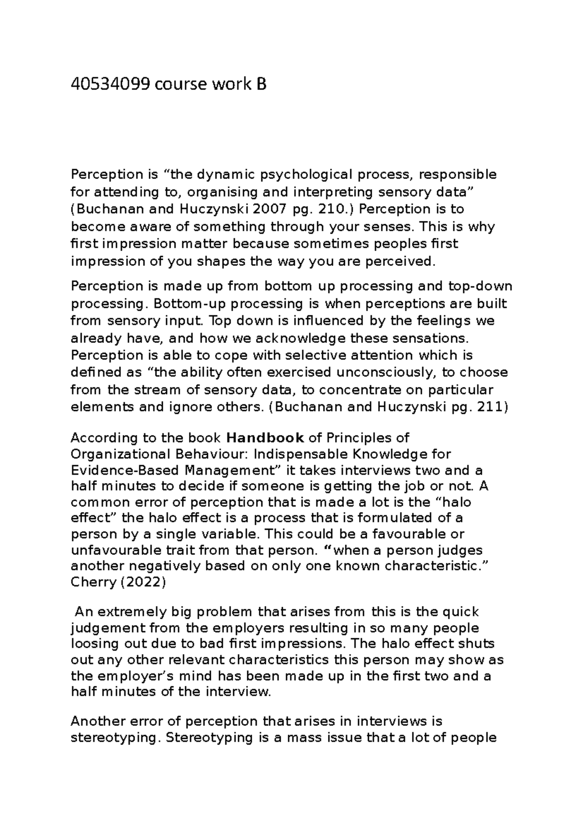 Behav Essay B - 40534099 Course Work B Perception Is “the Dynamic ...