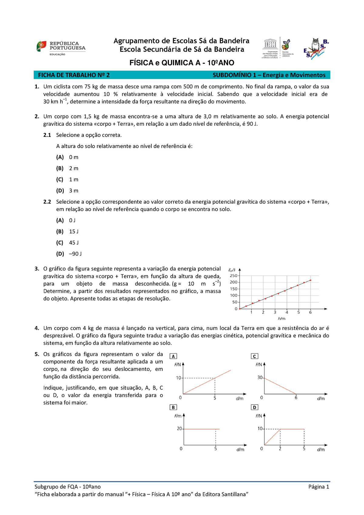 Ficha nº2 - SD1 Física - Physics - Subgrupo de FQA - 10ºano Página 1 ...