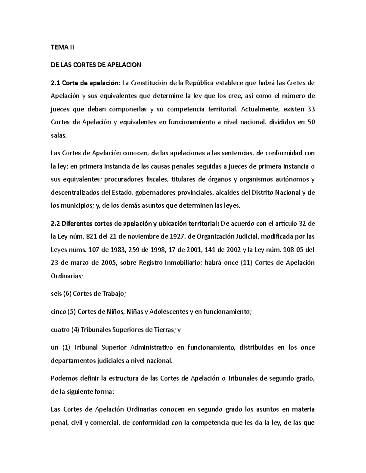 DE LAS CORTES DE APELACION Diferentes cortes de apelación y ubicación