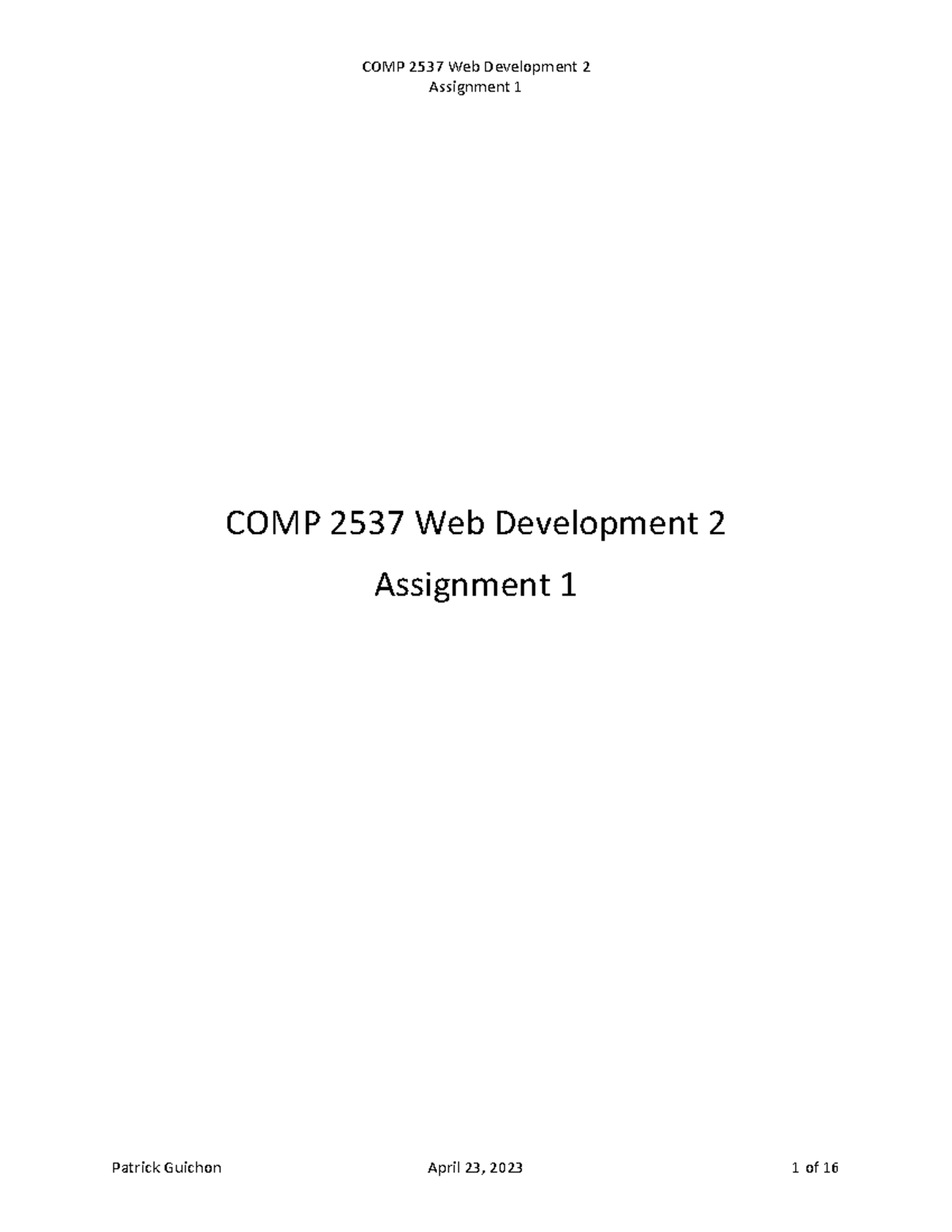 Assignment 1 - WEB DEV - Assignment 1 Introduction: For This Assignment ...