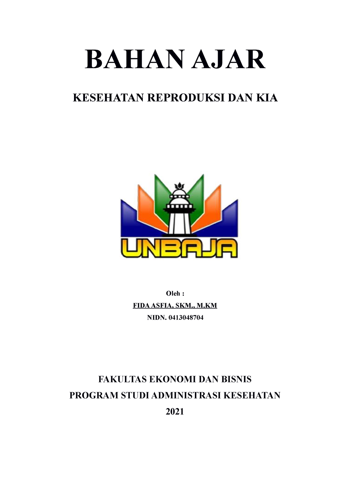 Modul Kesehatan Reproduksi DAN KIA - BAHAN AJAR KESEHATAN REPRODUKSI ...