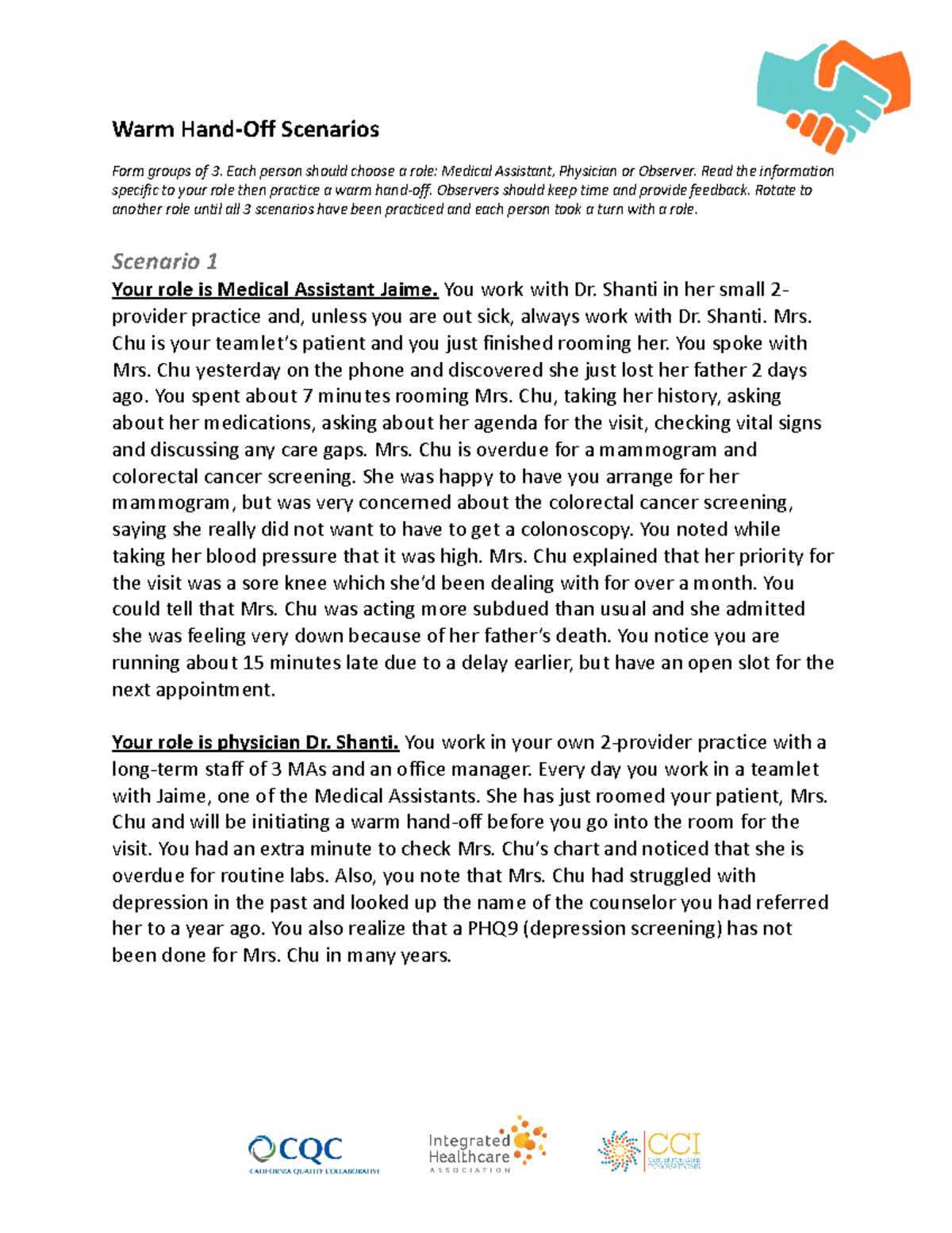 Warm hand off scenarios - Warm Hand-Off Scenarios Form groups of 3 ...