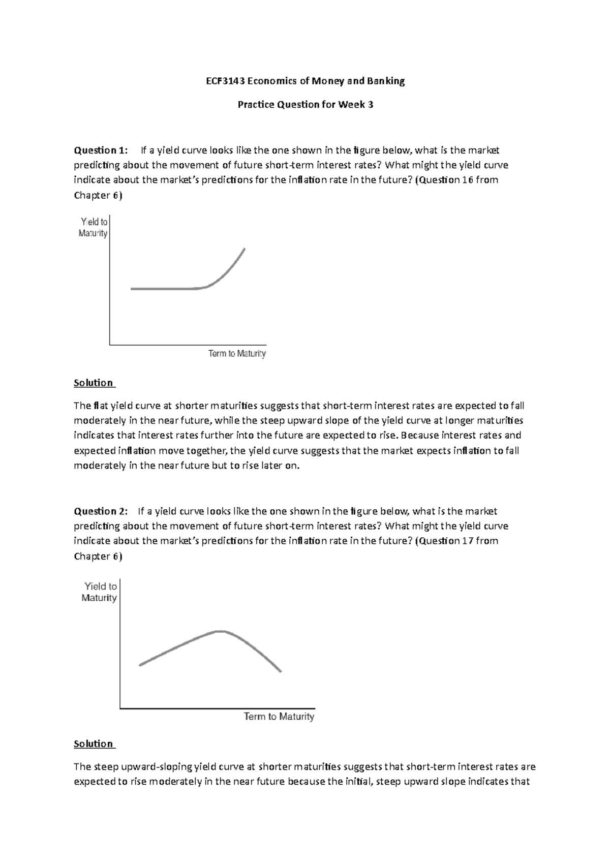 Practice Quesions for Quiz 2 solution ECF3143 Economics of Money and