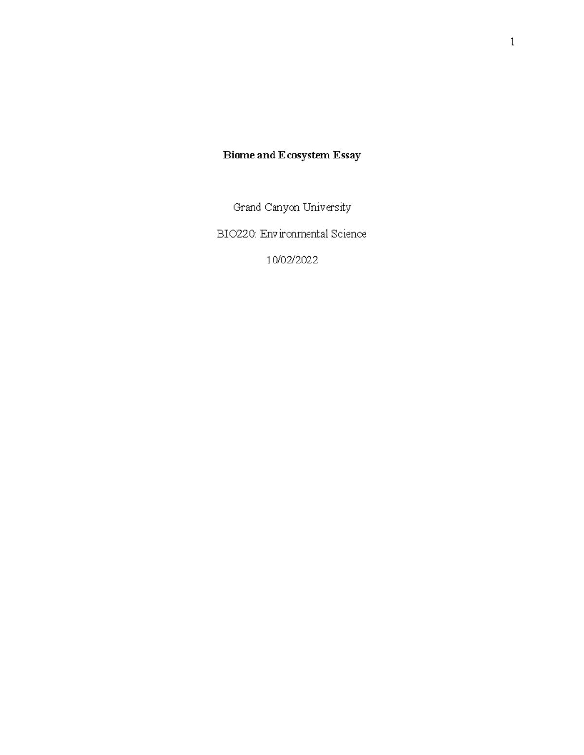 Biome and Ecosystem Essay 1 - Biome and Ecosystem Essay Grand Canyon ...