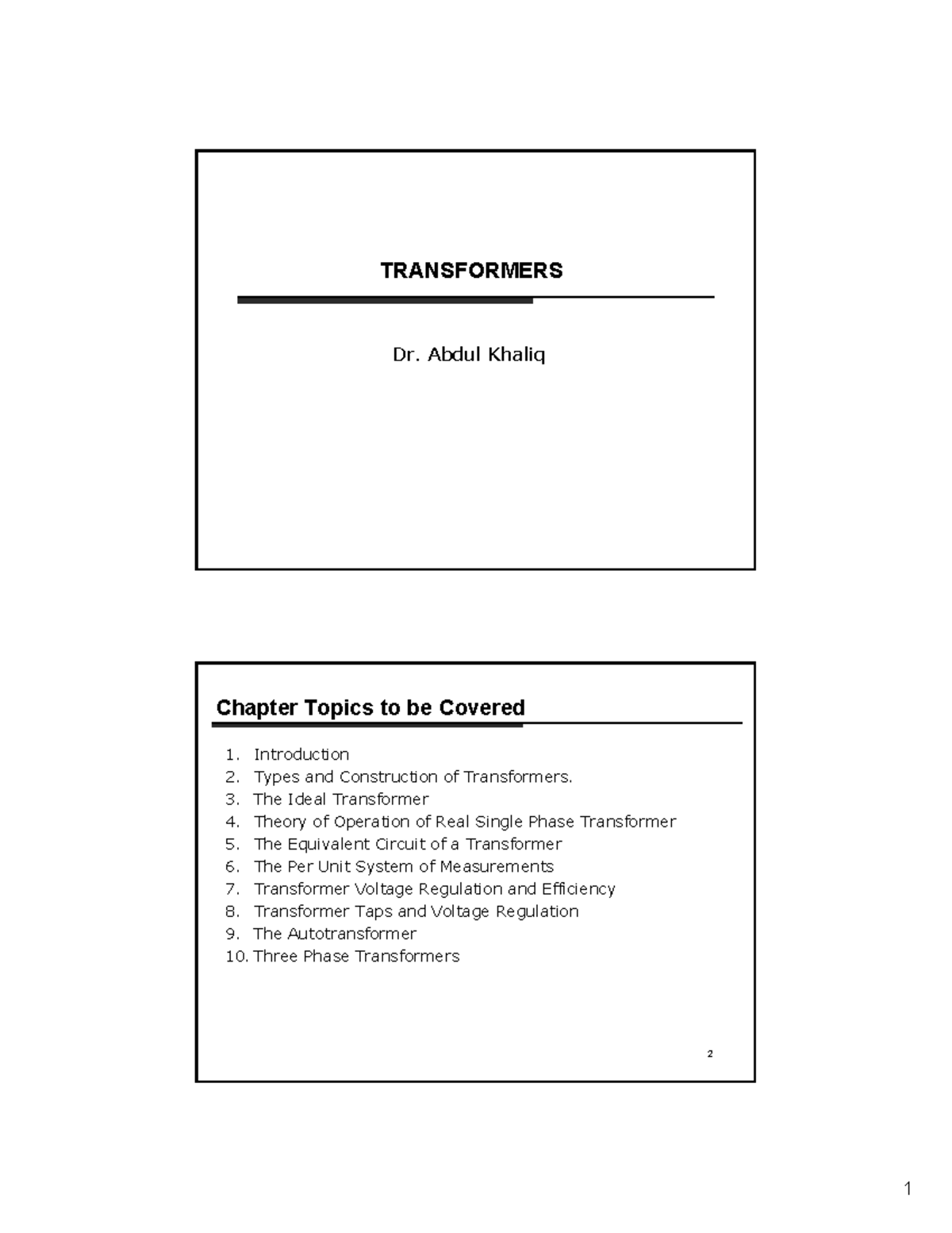 Set2 Transformer - Lecture notes 1,3-7,19 - TRANSFORMERS Dr. Abdul ...