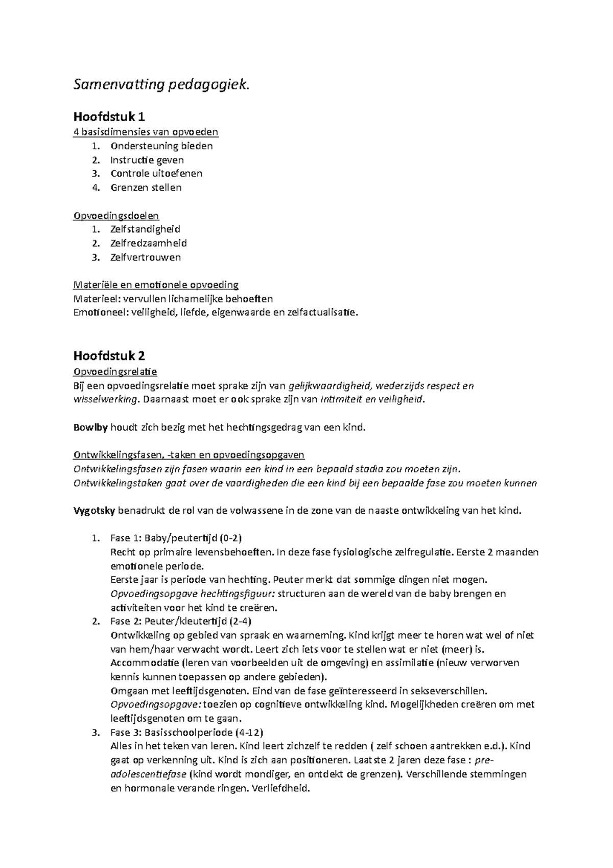 Samenvatting Inleiding In De Pedagogiek Annemarie Becker - Samenvatting ...