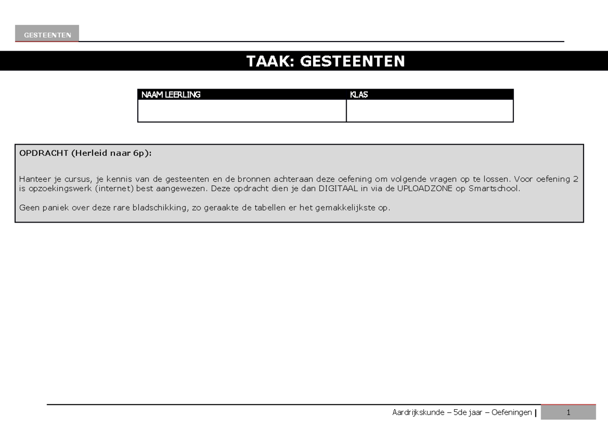 Taak gesteente - TAAK: GESTEENTEN NAAM LEERLING KLAS OPDRACHT (Herleid