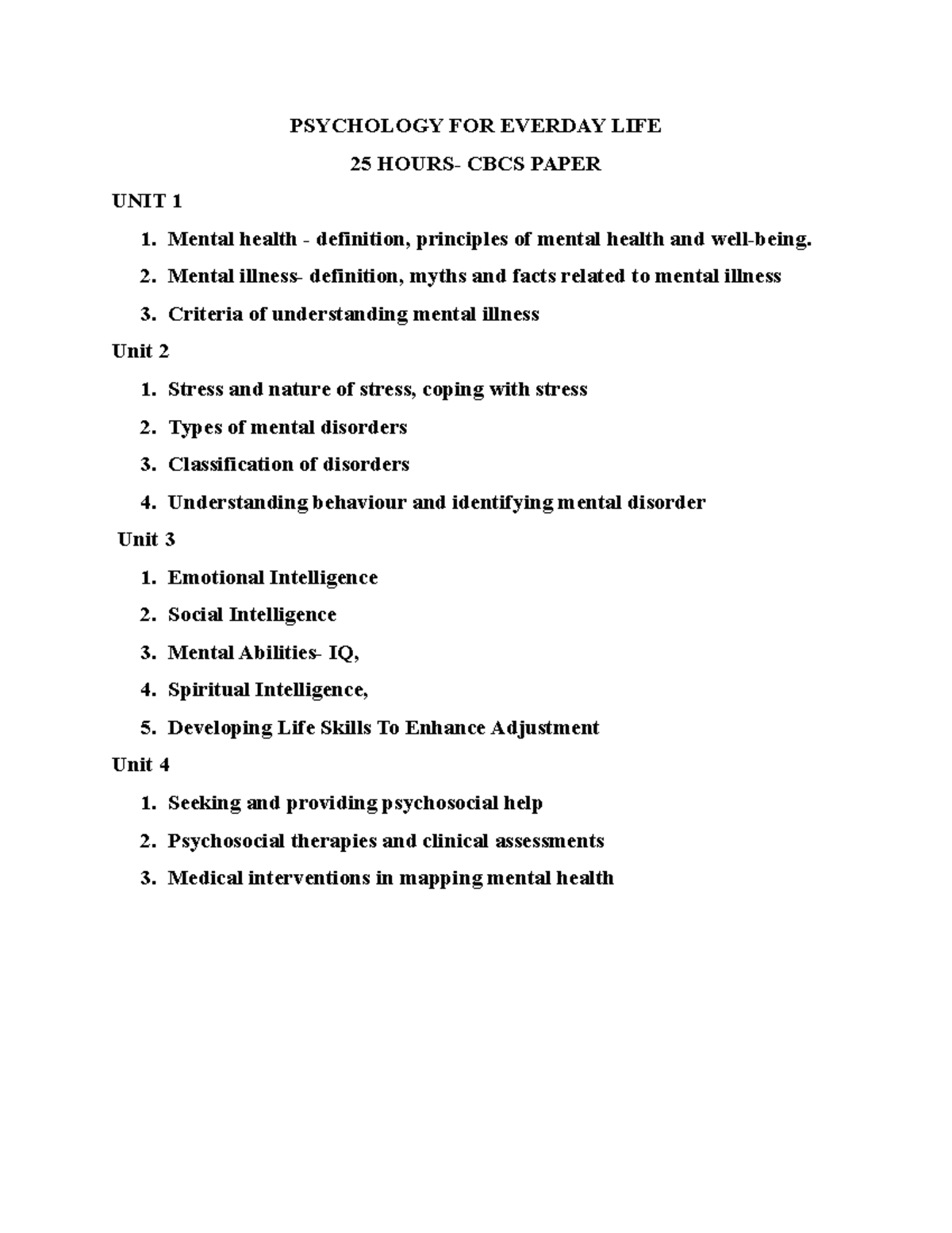 CBCS notes unit 1 - PSYCHOLOGY FOR EVERDAY LIFE 25 HOURS- CBCS PAPER ...