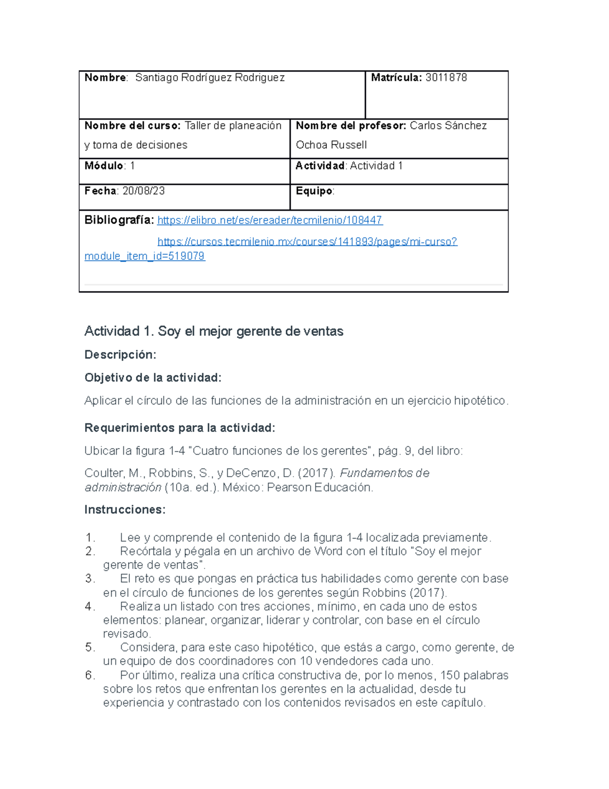 Actividad 1 taller de planeacion - Nombre: Santiago Rodríguez Rodriguez ...