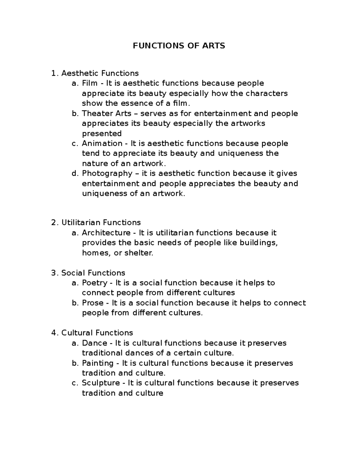 Arts Appreciation Functions of Arts FUNCTIONS OF ARTS Aesthetic