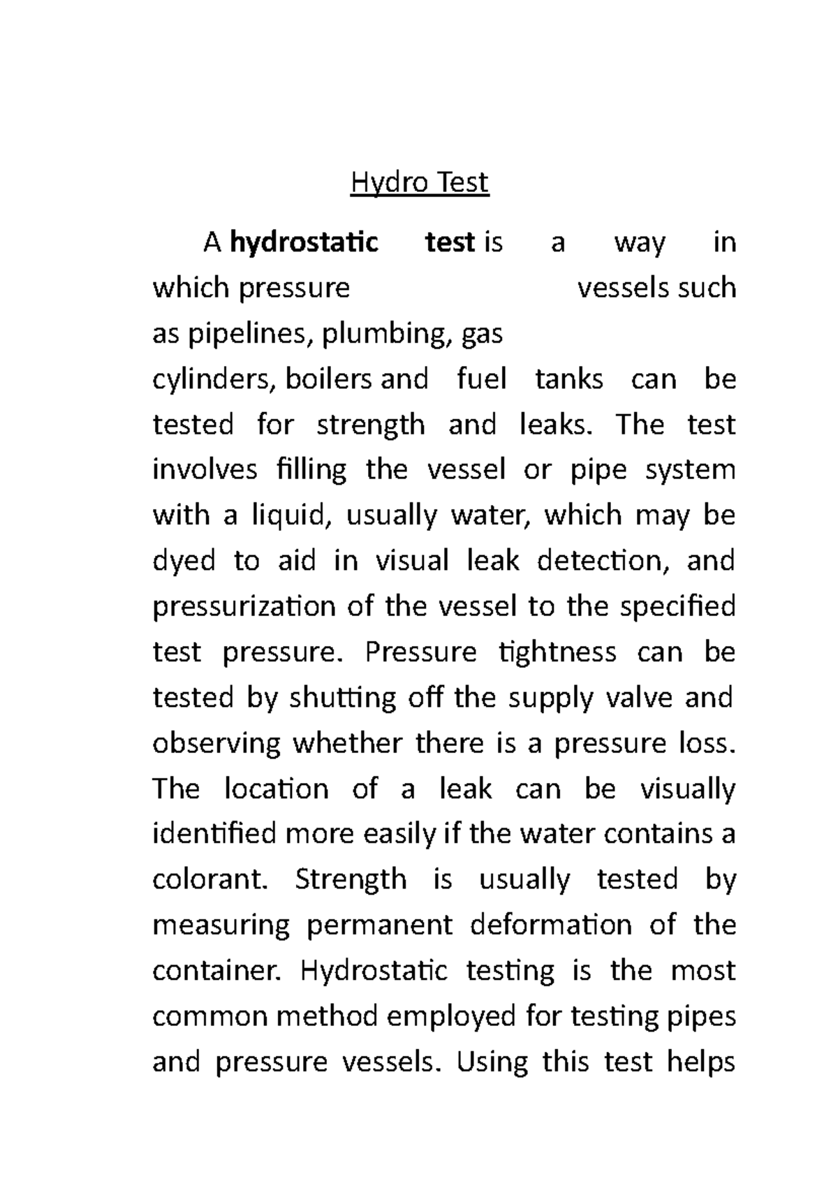 Hydro Test easiest method to identify Hydro Test A hydrostatic test