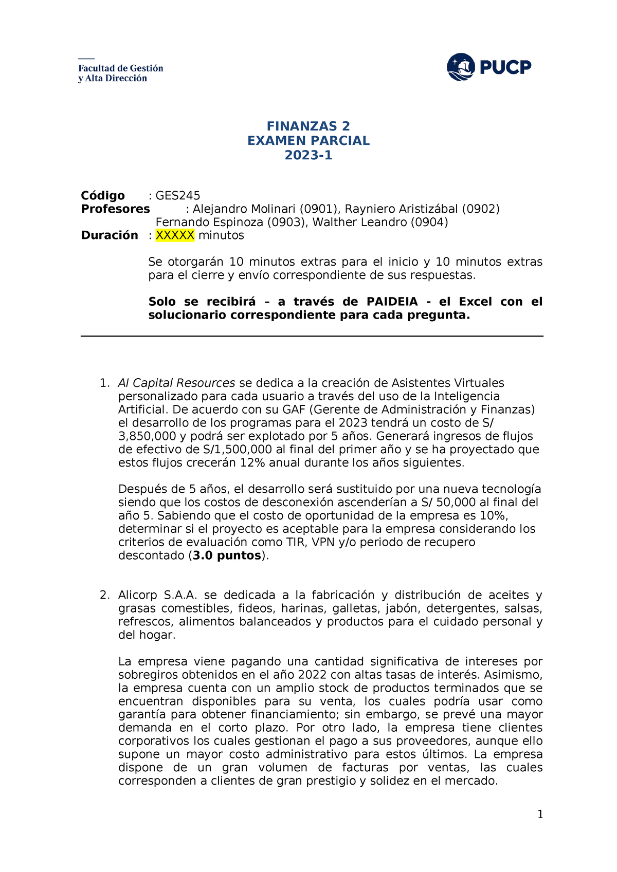 EXP Fi2 2023-1 - DRES - FINANZAS 2 EXAMEN PARCIAL 2023- Código : GES ...