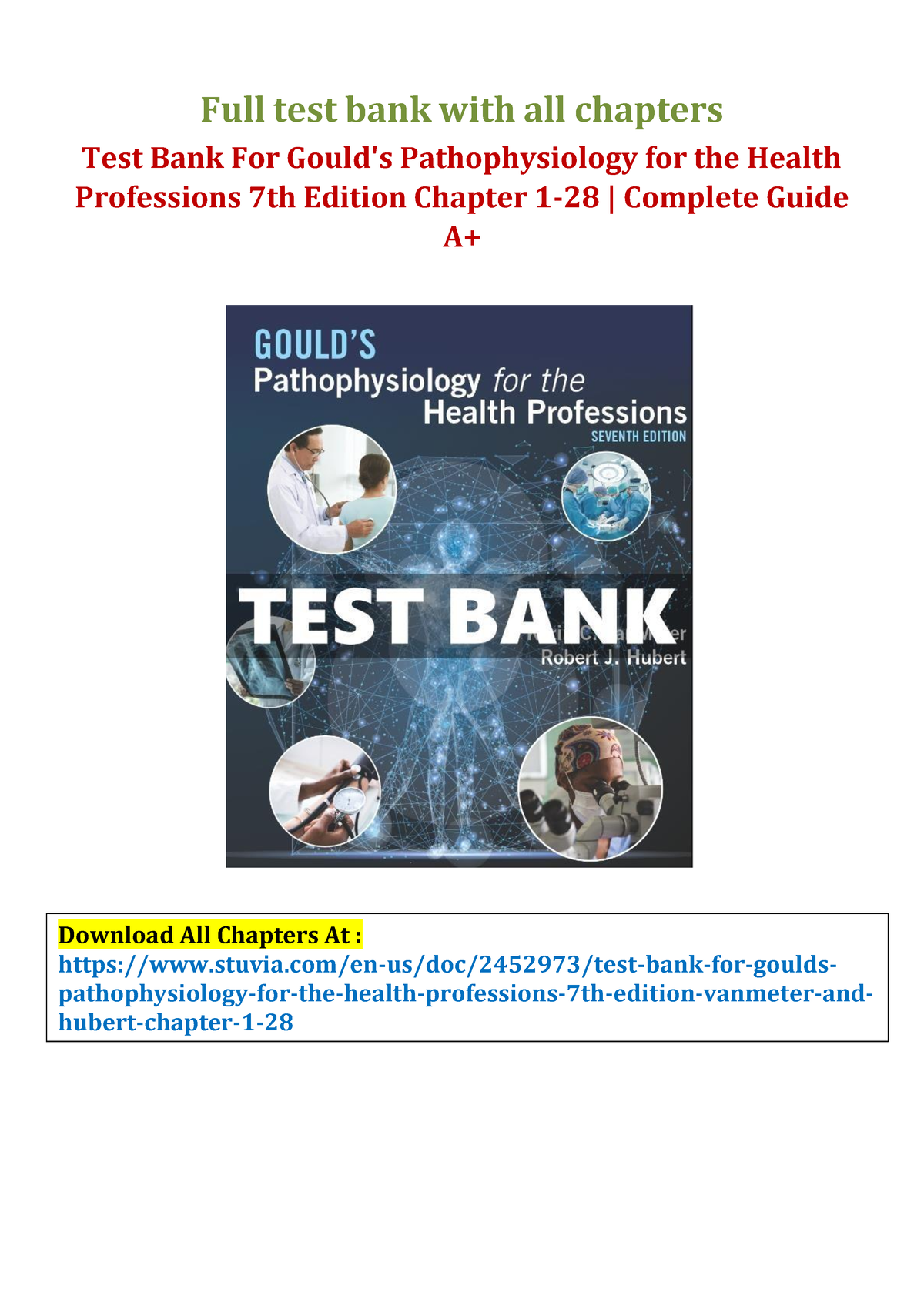 Test Bank For Gould's Pathophysiology For The Health Professions 7th Edition - A Change In A ...