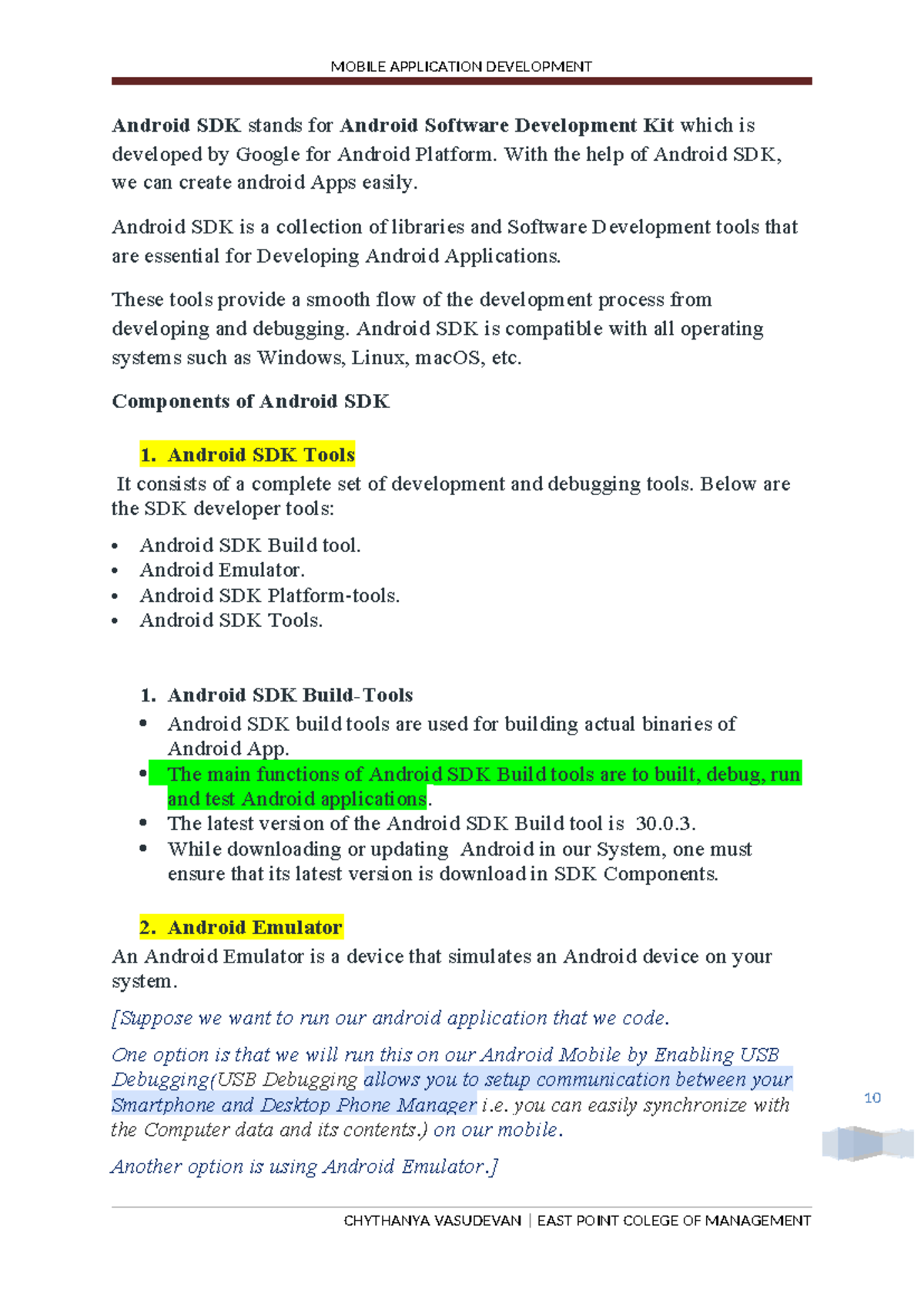 Android SDK - 10 Android SDK stands for Android Software Development ...