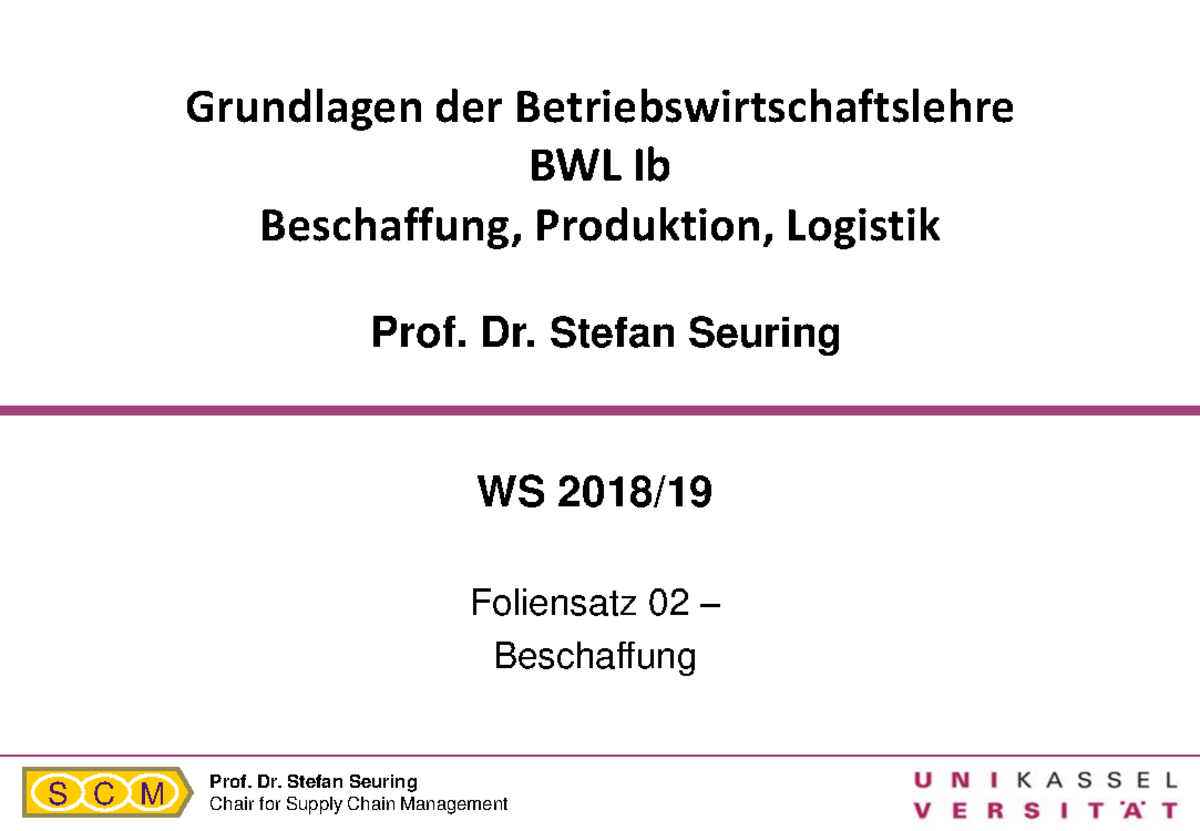02 BWLlb Beschaffung - Prof. Dr. Stefan Seuring M C S Grundlagen der ...
