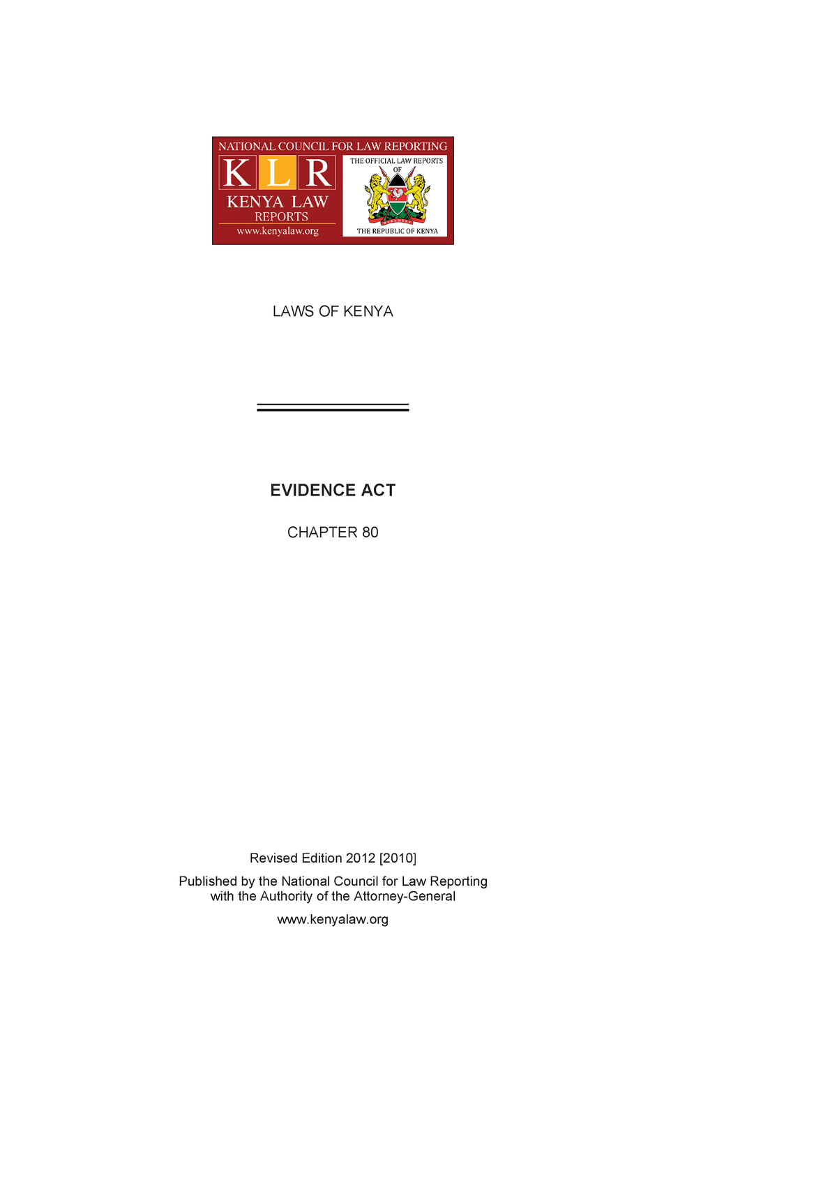 Evidence Act Cap80 LAWS OF KENYA EVIDENCE ACT CHAPTER 80 Revised 