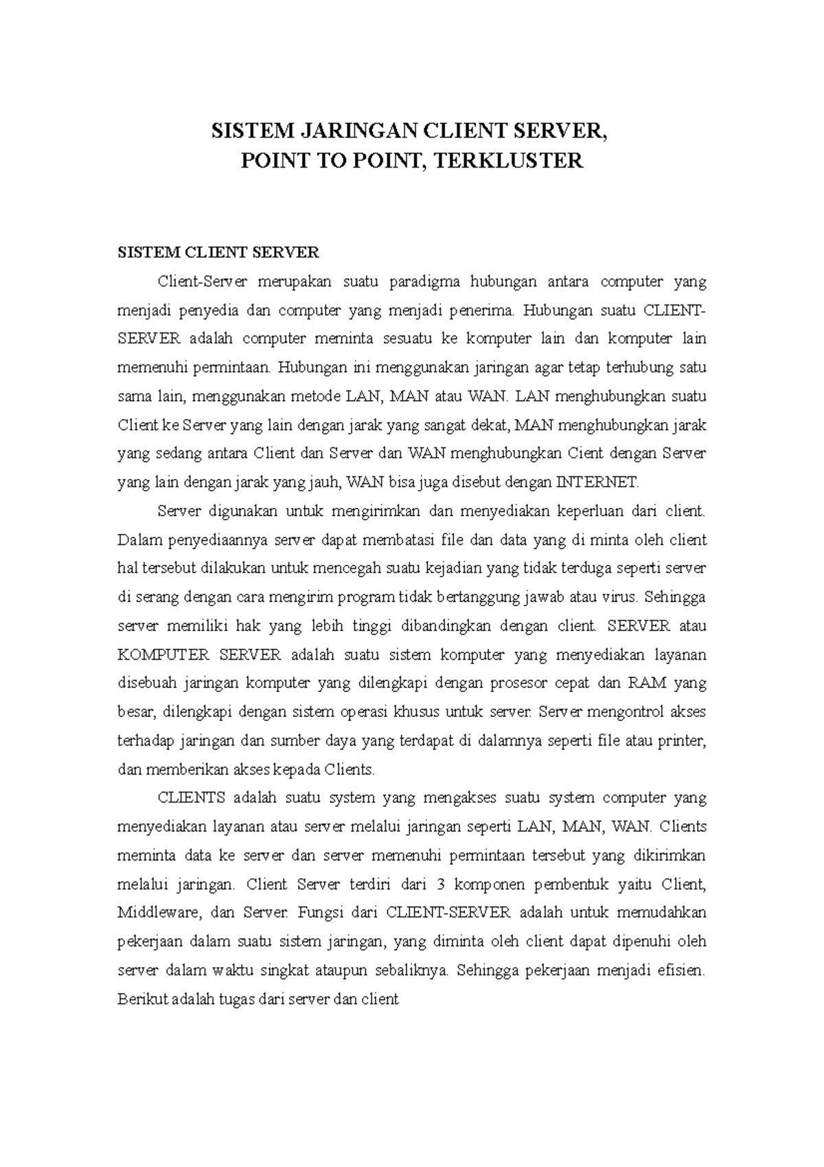 Sistem Jaringan Client Server, Point to Point, Terkluster - SISTEM ...