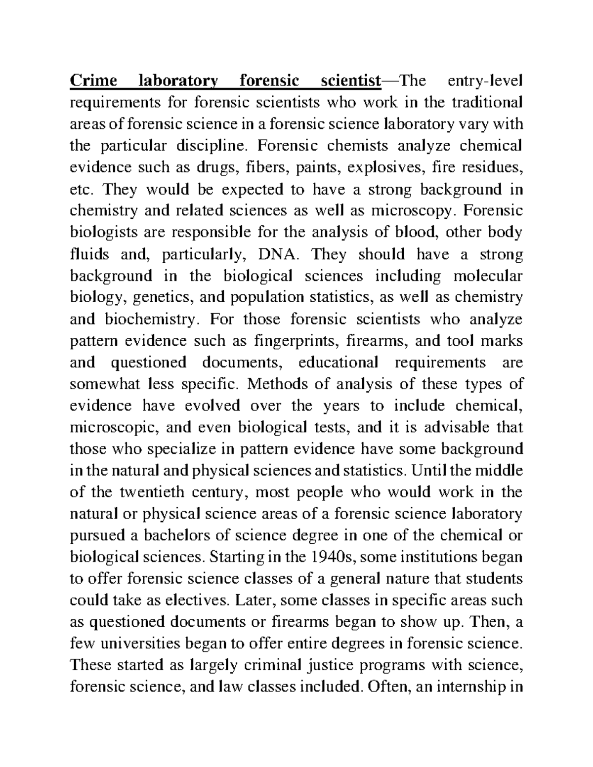 Scope as crime laboratory Forensic scientist Crime laboratory