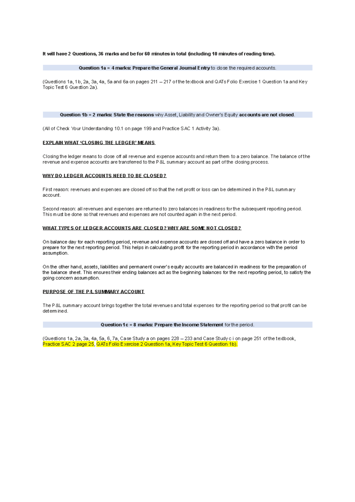 Accounting SAC 2 Rundown It will have 2 Questions, 36 marks and be