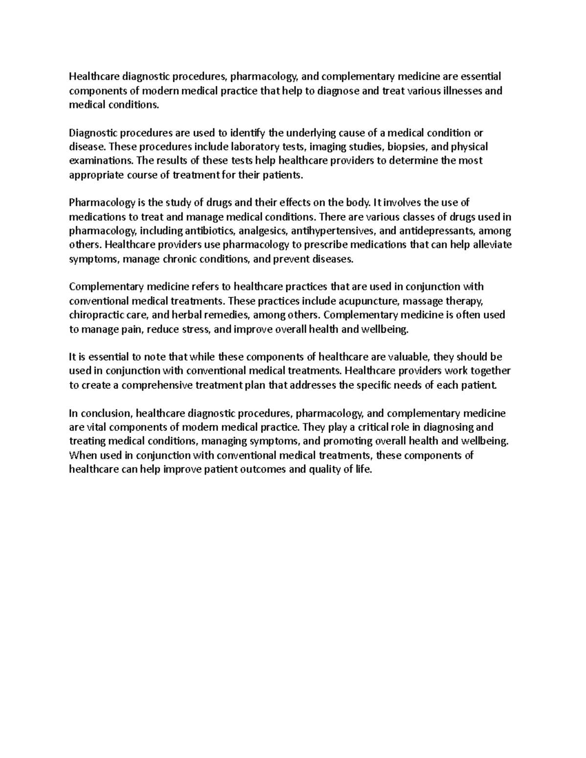 Healthcare diagnostic procedures Diagnostic procedures are used to