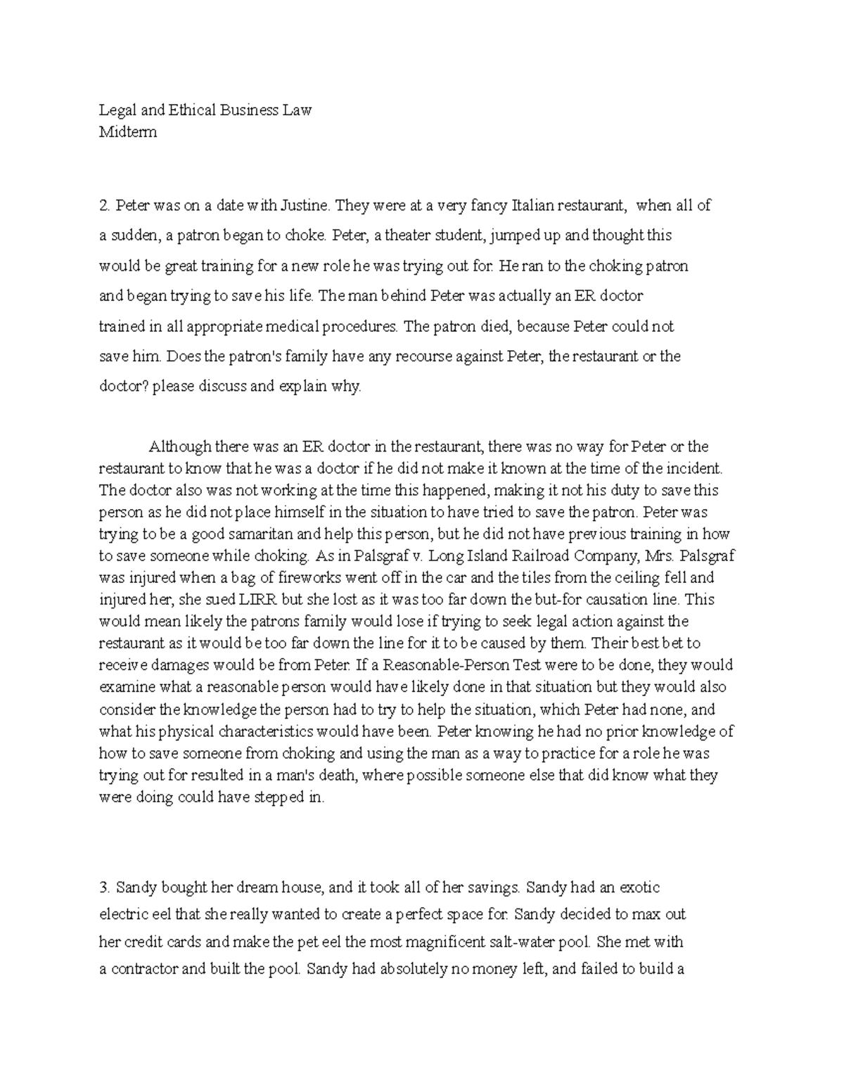 MGT 231 Midterm Legal and Ethical Business Law Midterm Peter was on a