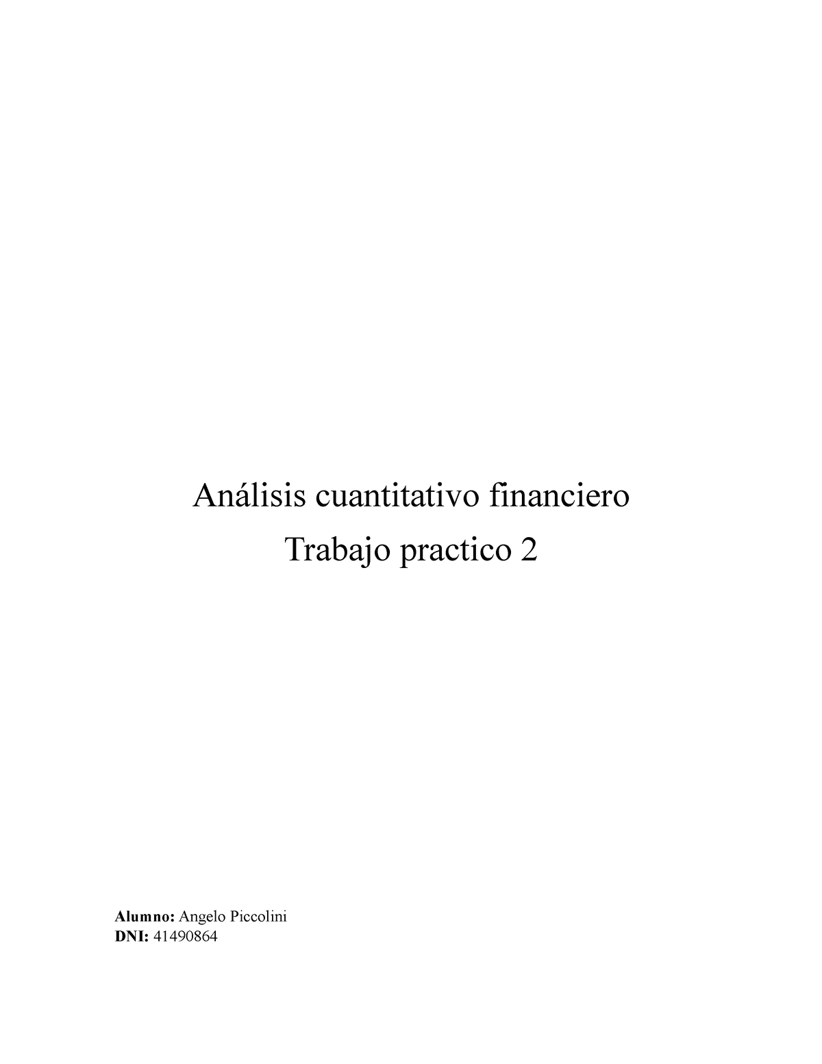 Analisis Cuantitativo Financiero Tp2 Valoracion 10 Análisis Cuantitativo Financiero Trabajo 8072