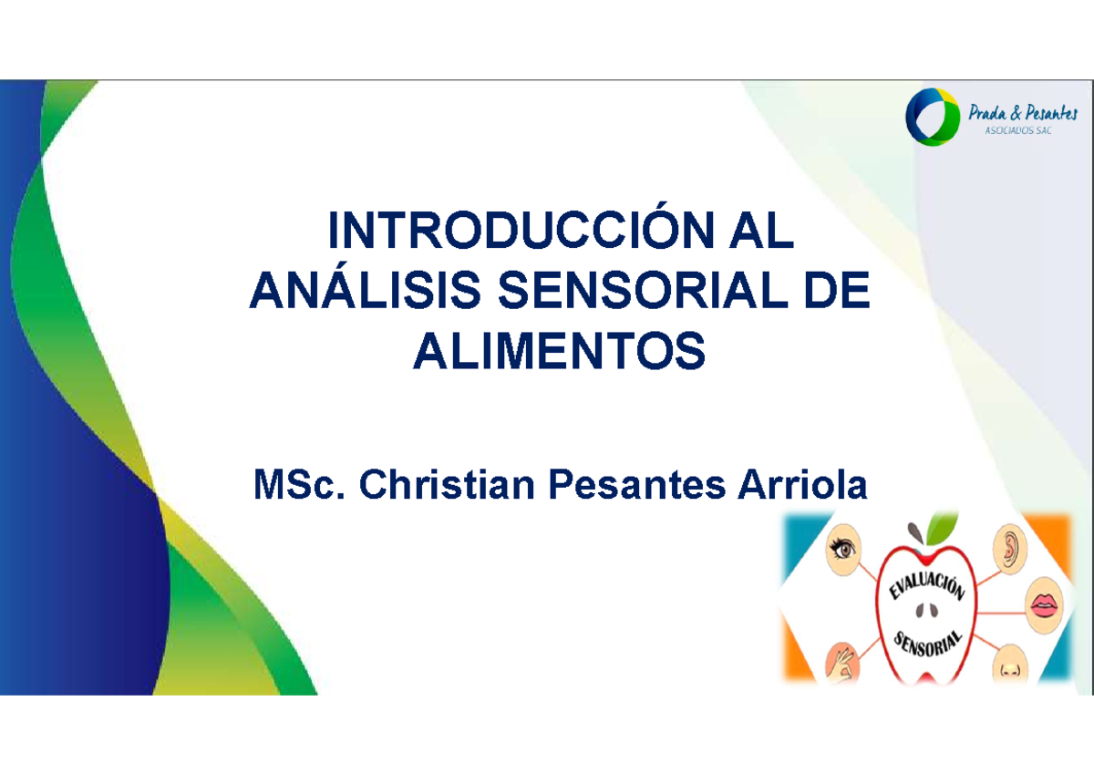 Evaluación Sensorial Sesión 1 - INTRODUCCIÓN AL ANÁLISIS SENSORIAL DE