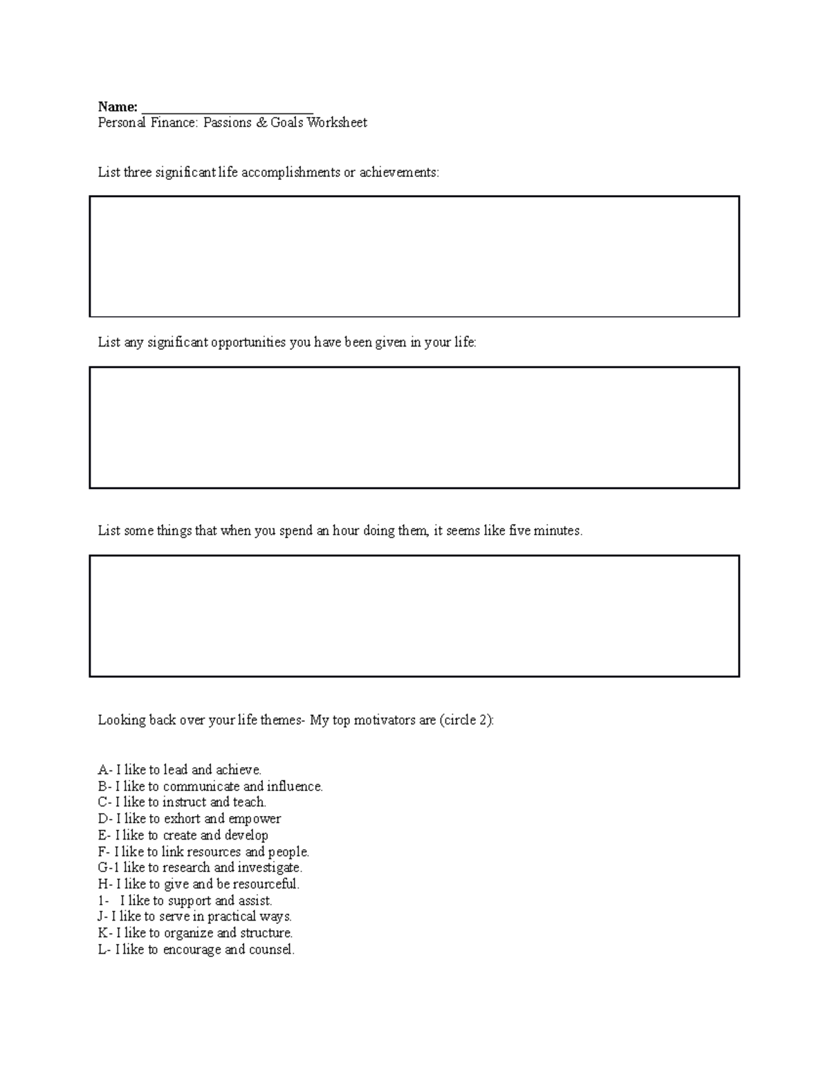 Goals and Passions Paper - Name: ________________________ Personal