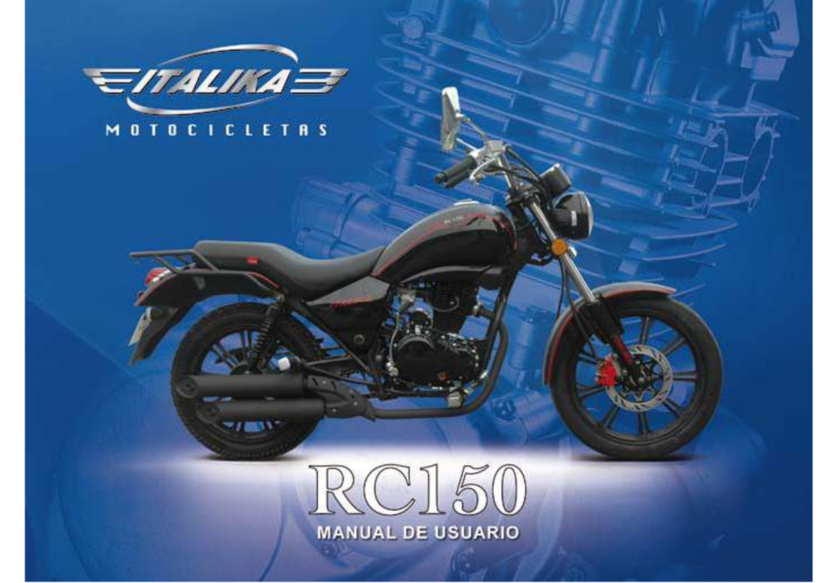 Italika rc 150 gt user manual - SI TU MOTOCICLETA NO ARRANCA DEBES 1 ...