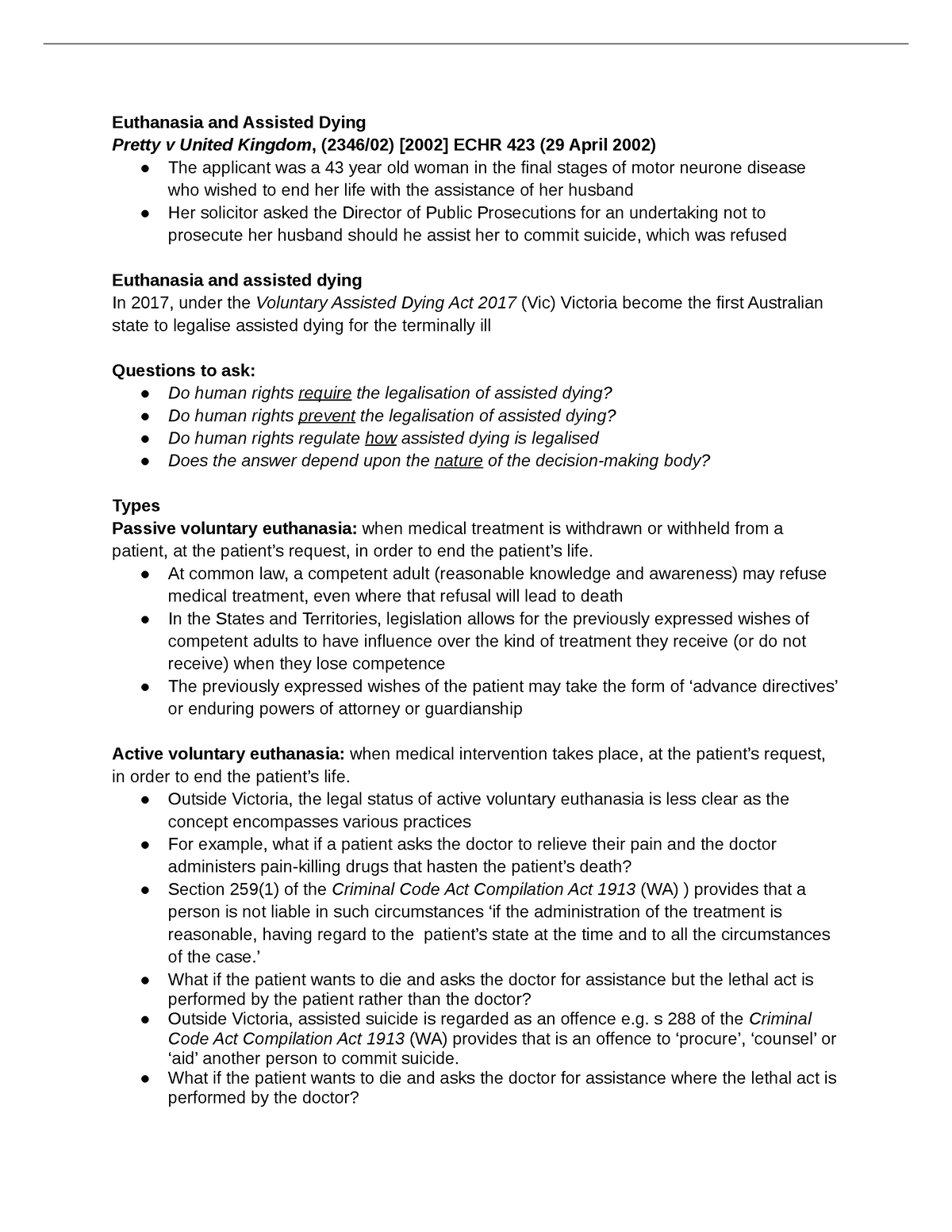 LAWS2224 Euthanasia And Assisted Dying - The Applicant Was A 43 Year ...