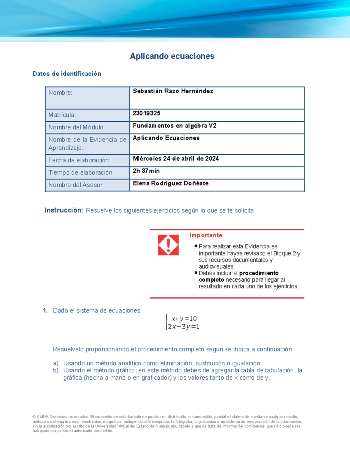 Razo Sebastian B2 EA2 Ecuaciones - Aplicando ecuaciones Datos de ...