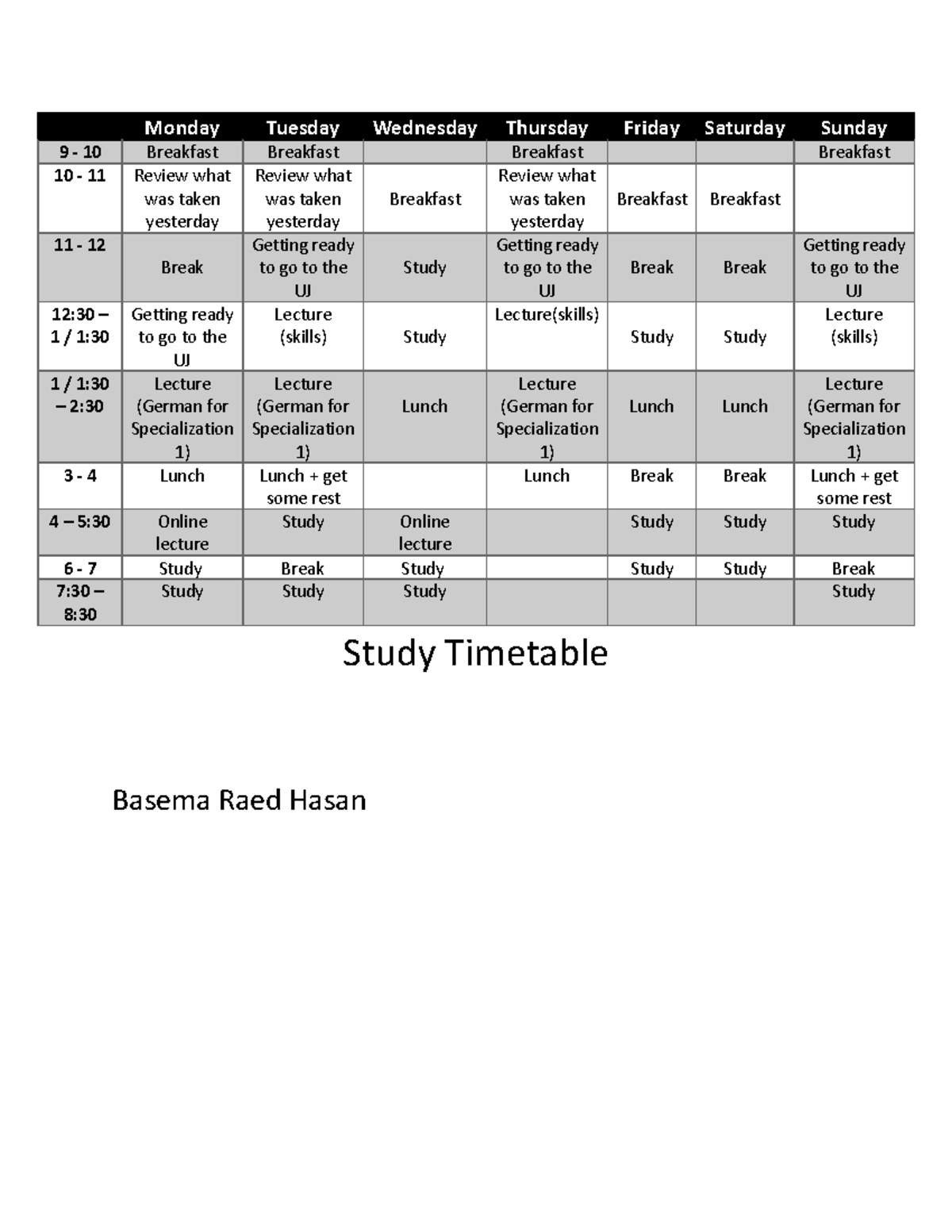 Timetable - basema - Monday Tuesday Wednesday Thursday Friday Saturday ...