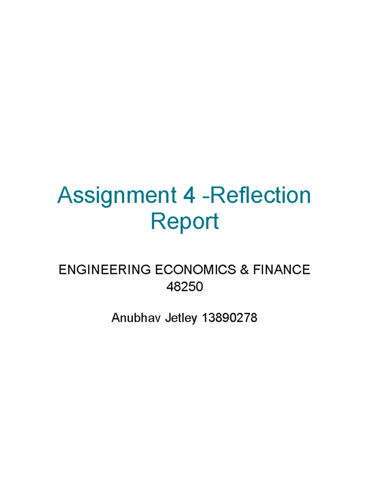 Assignment 4-Eco&Fin - wwe.w - Assignment 4 -Reflection Report ...