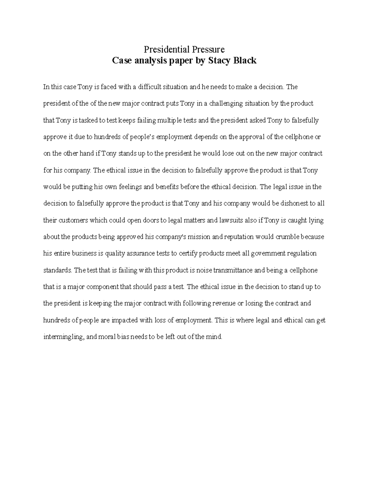 BUS 5115 unit 1 - Unit 1 written assignment - Presidential Pressure ...