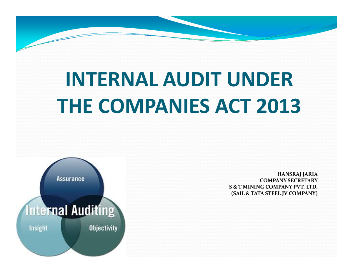 Internal Auditor - INTERNAL AUDIT UNDER THE COMPANIES ACT 2013 HANSRAJ ...